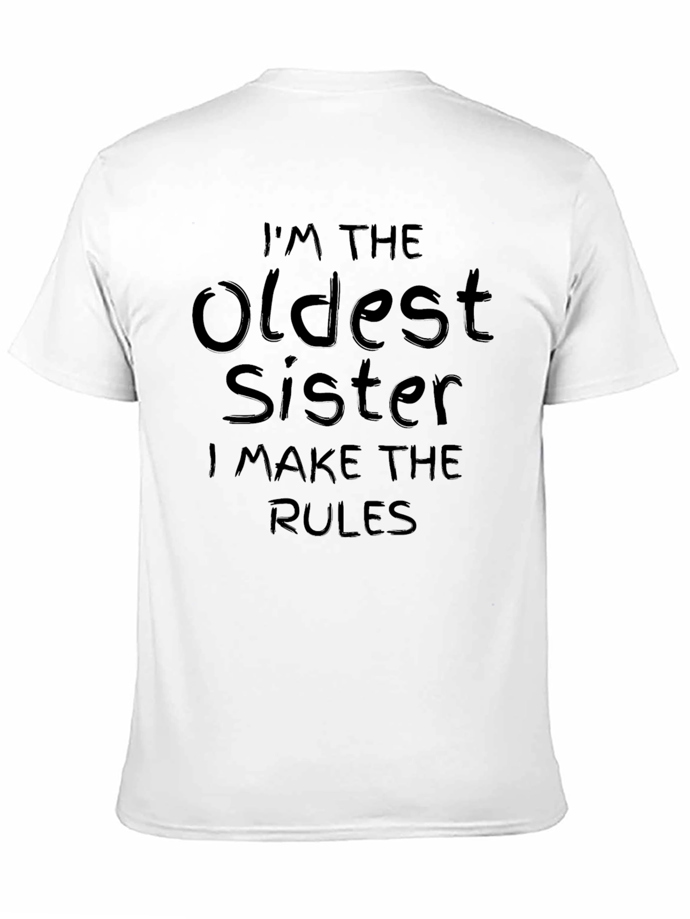 Oldest Sister Rules Black T-Shirt