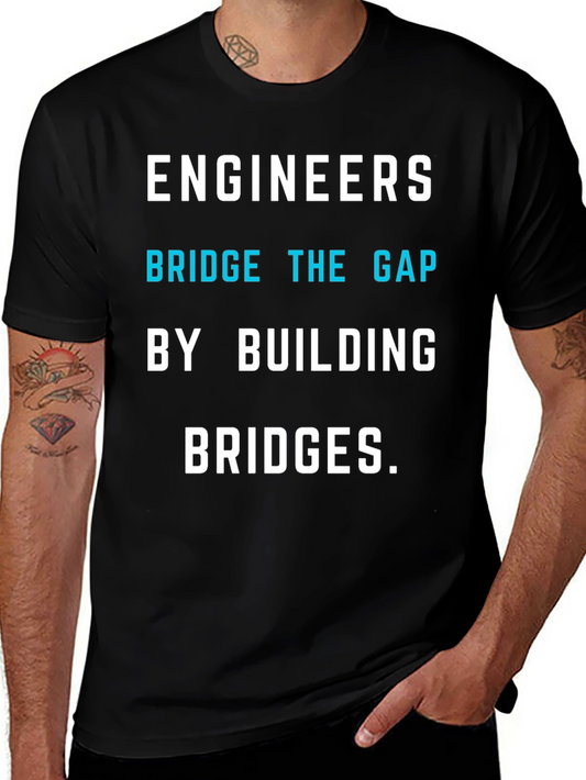 Engineers Bridge the Gap T-Shirt