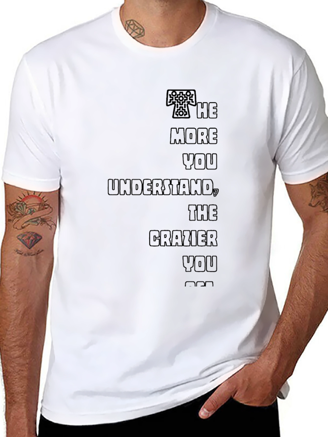 The More You Understand Graphic Tee