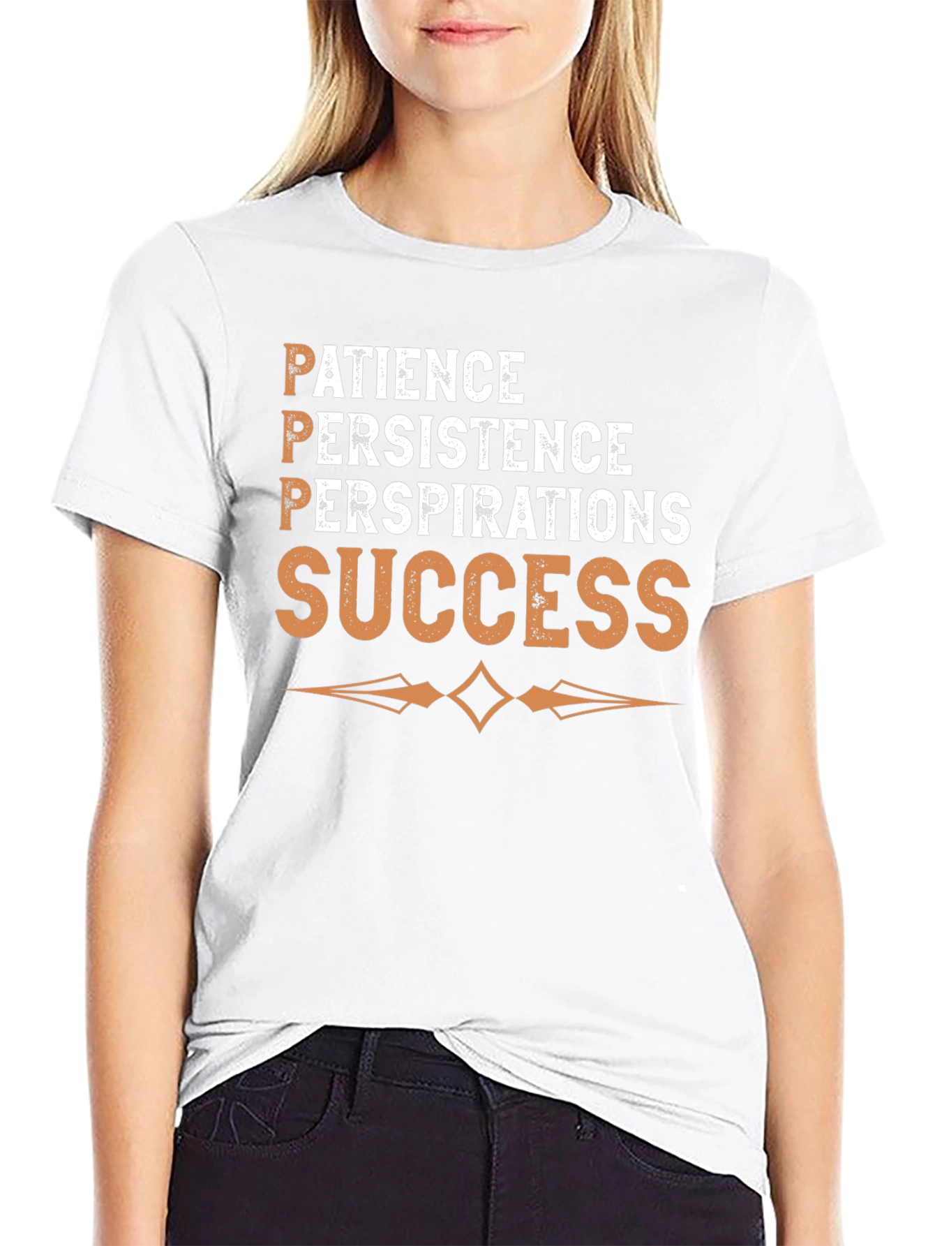Patience Persistence Perspiration Success T-Shirt