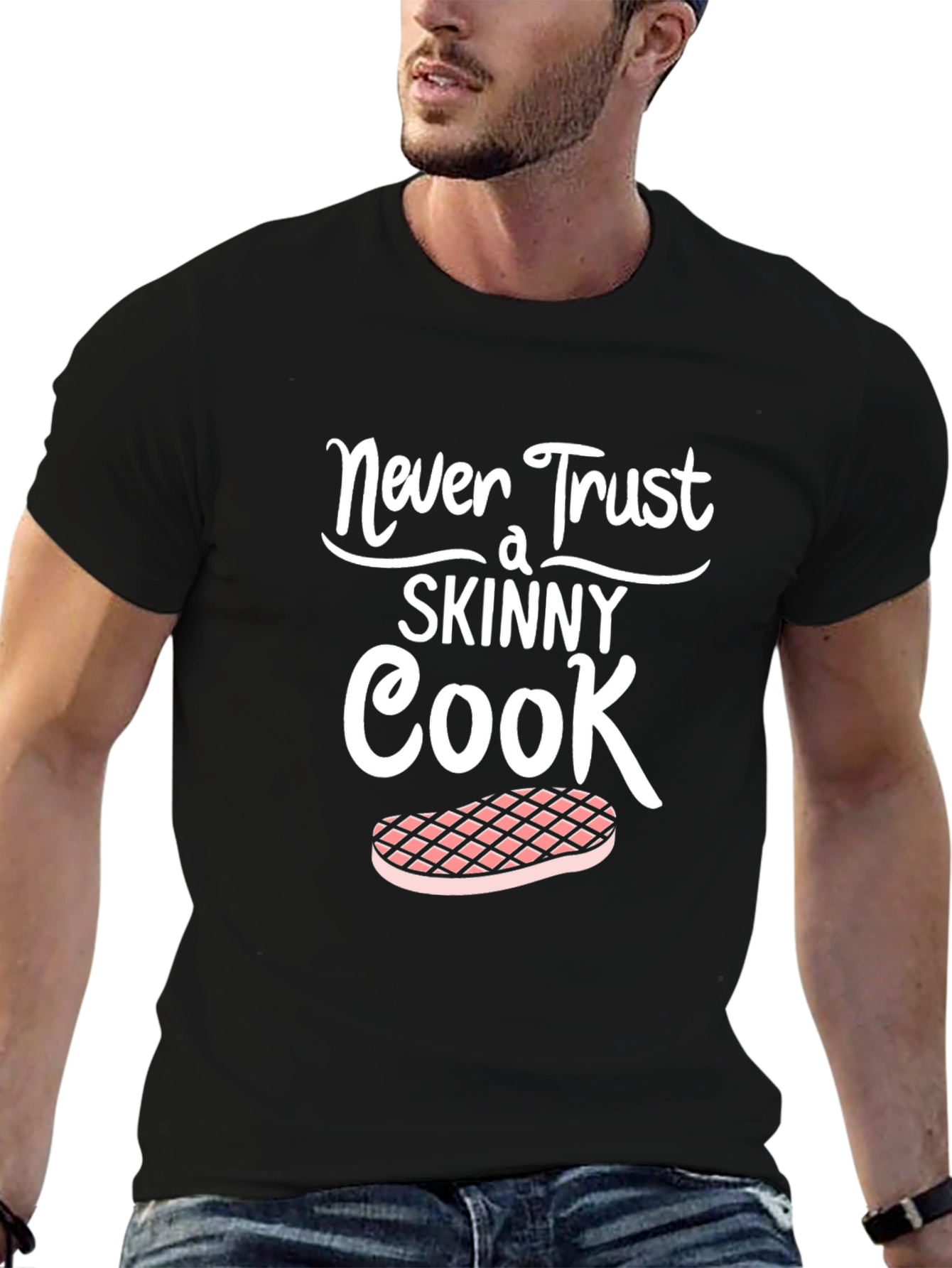 Never Trust a Skinny Cook Graphic Tee