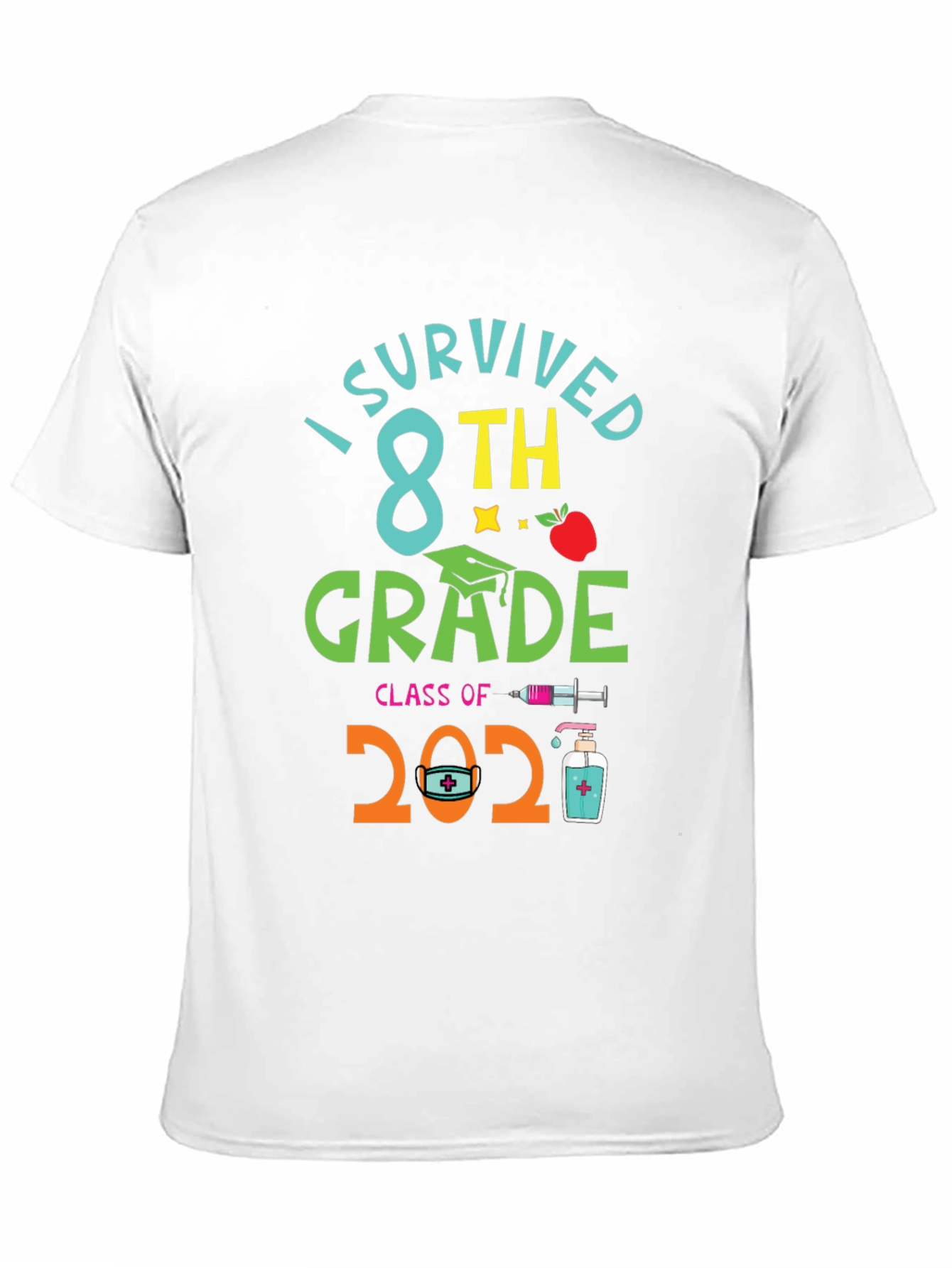 I Survived 8th Grade Class of 2021 T-Shirt