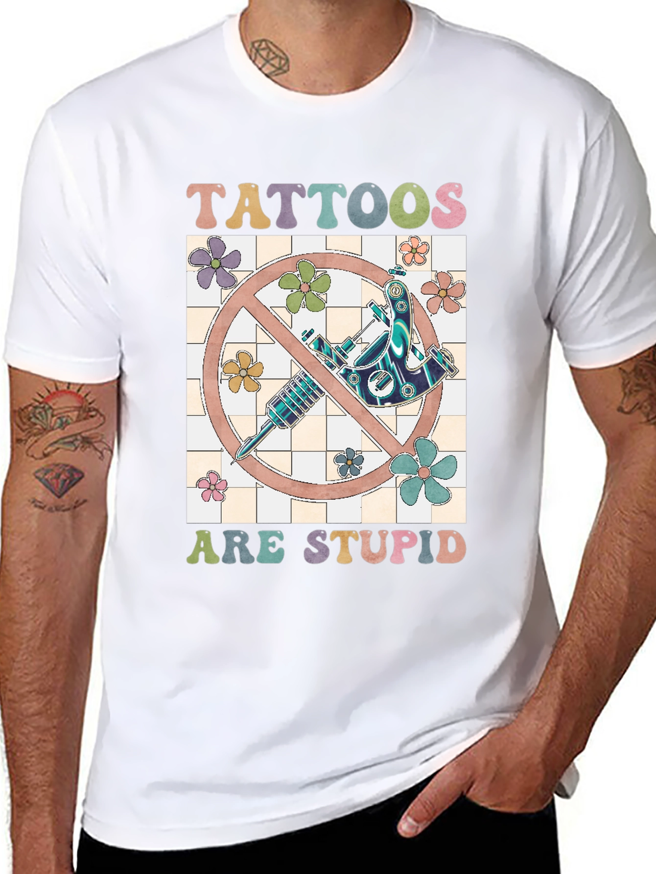 Tattoos Are Stupid Graphic Tee