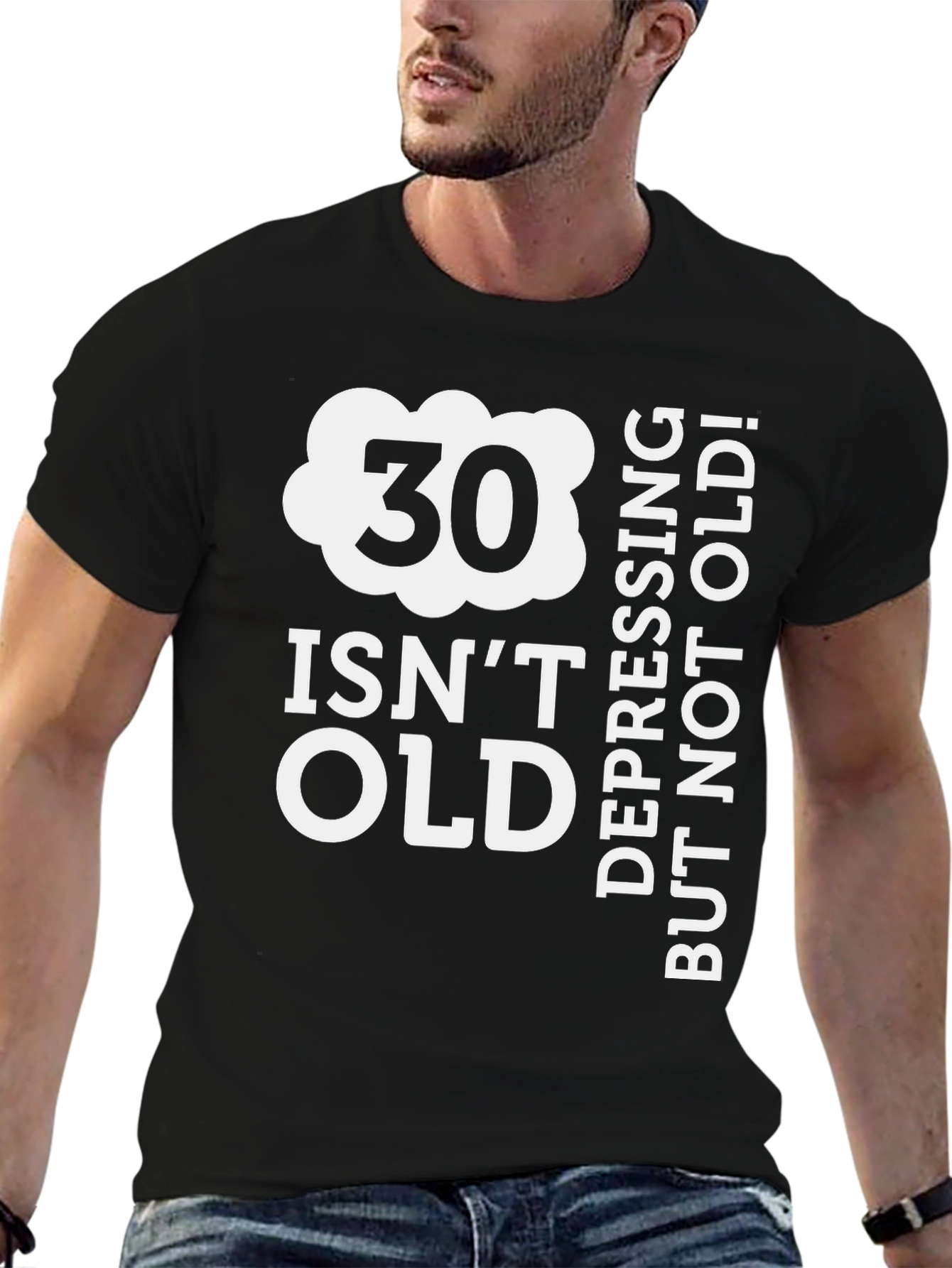30 Isnt Old T-Shirt - Birthday Gift