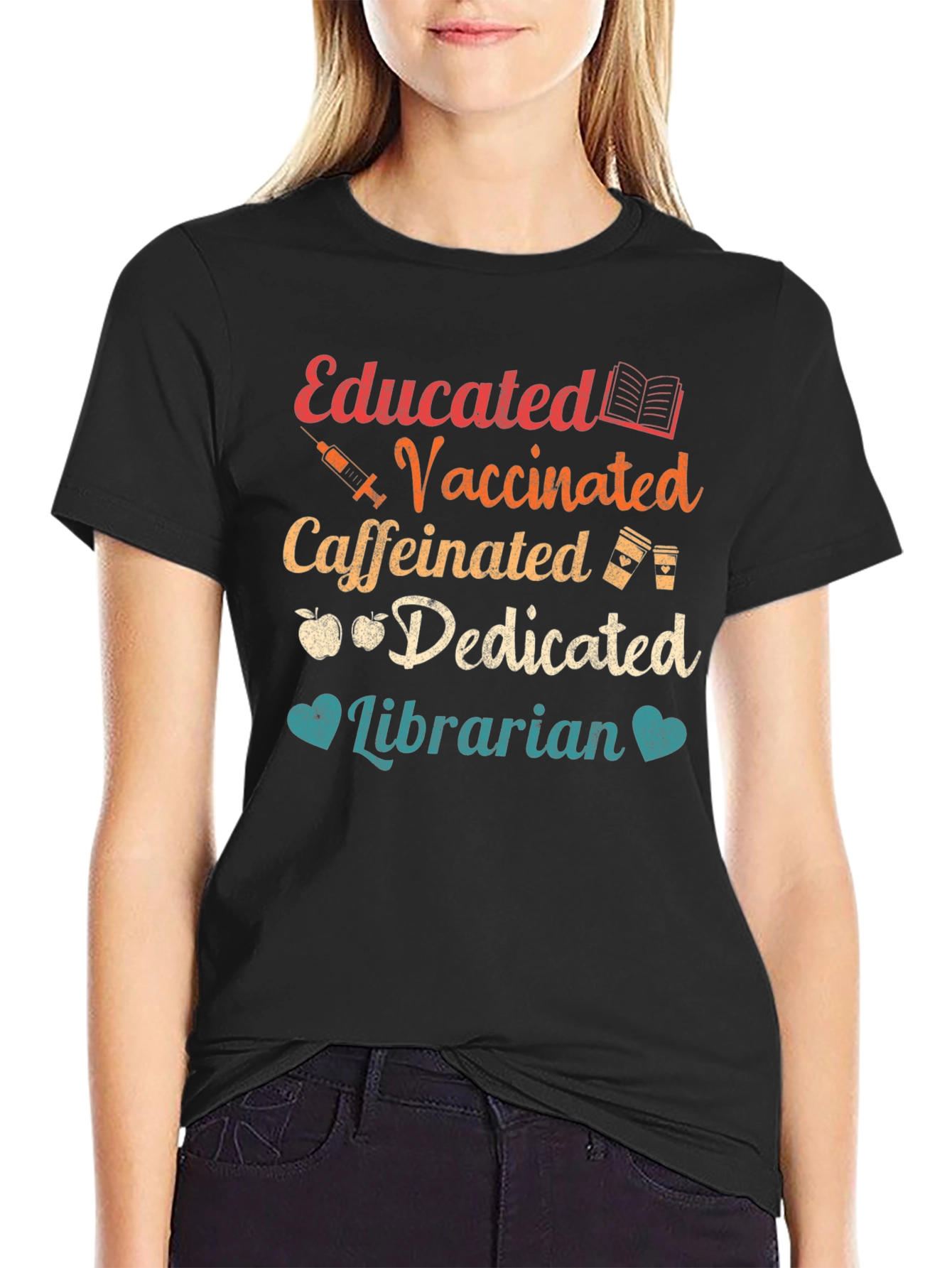 Educated Vaccinated Caffeinated Librarian T-Shirt