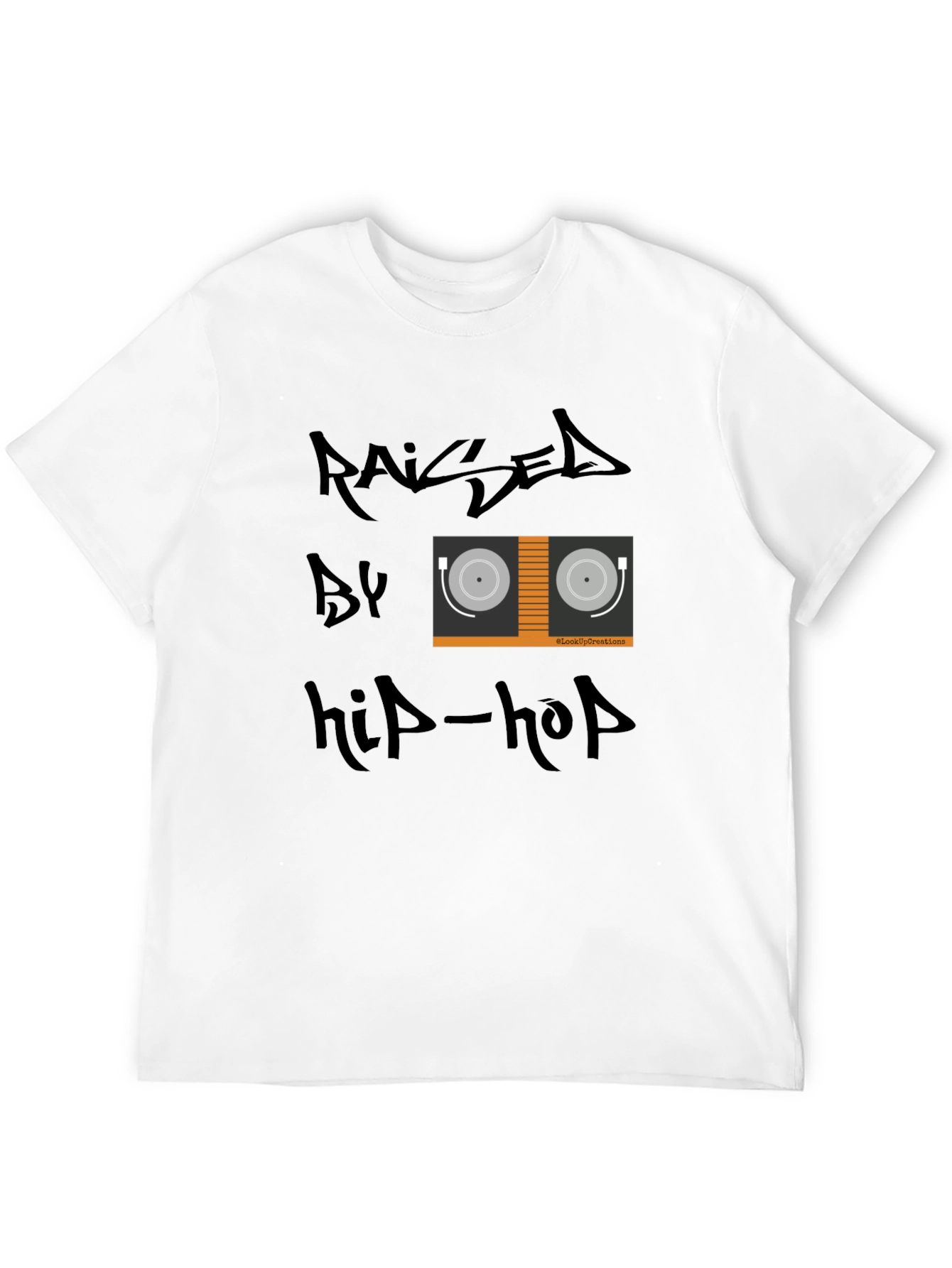 Raised By Hip-Hop Graphic T-Shirt