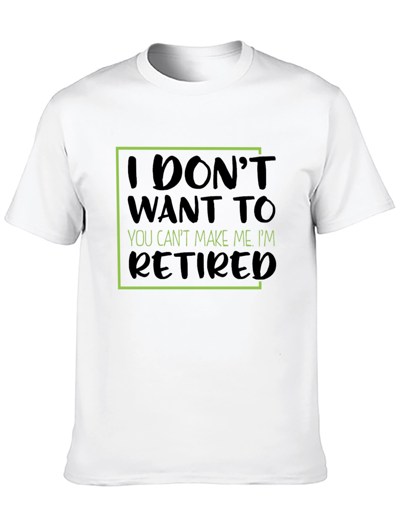 Retired T-Shirt - Funny Slogan Tee