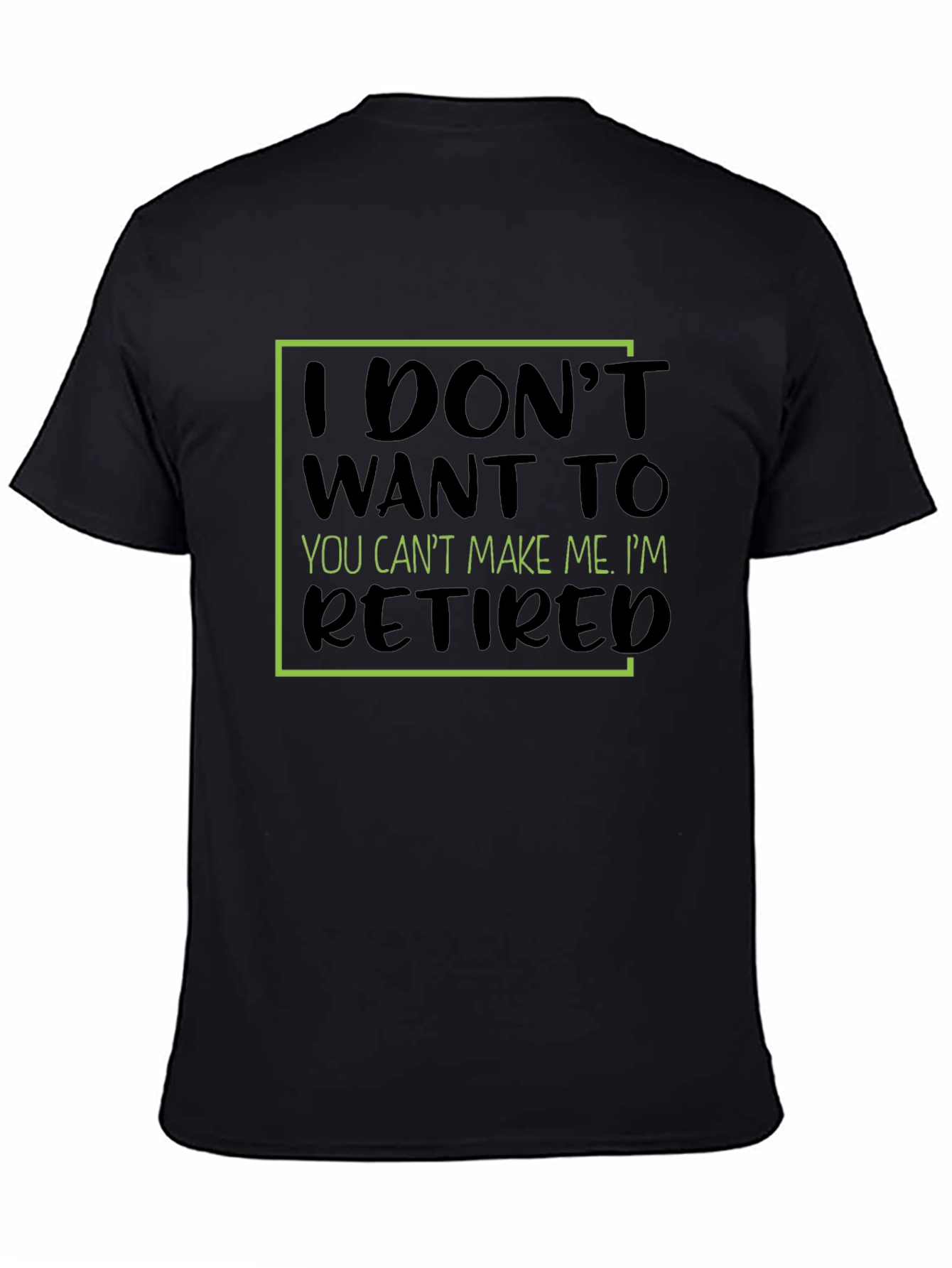 Retired T-Shirt - Funny Slogan Tee
