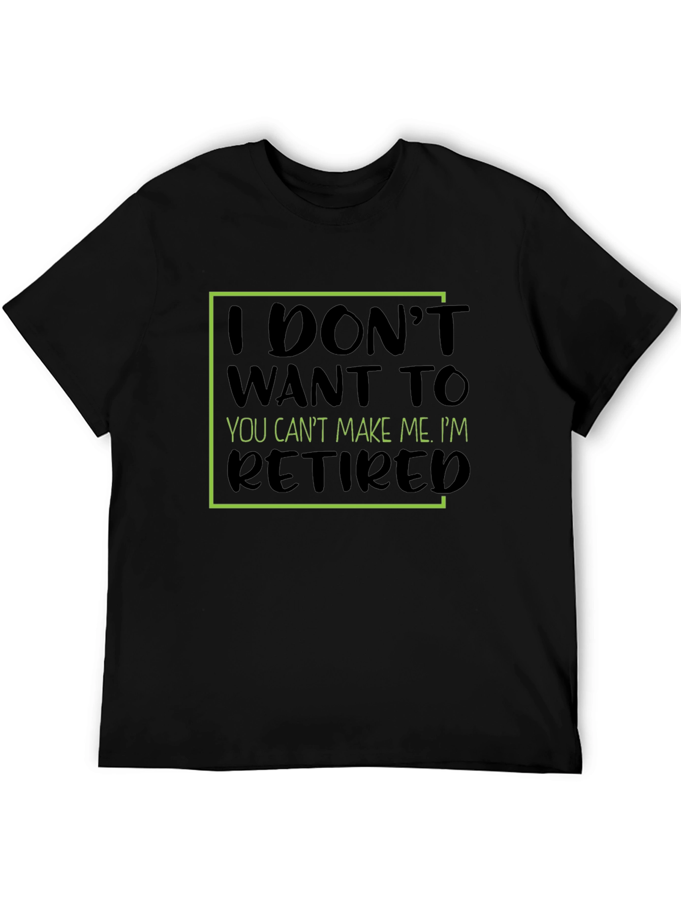 Retired T-Shirt - Funny Slogan Tee