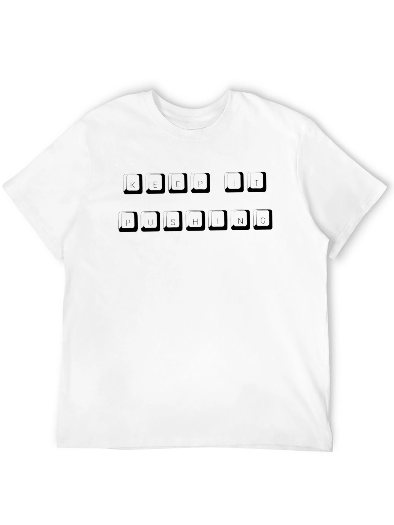 Keyboard Key Phrase T-Shirt - Push Buttons