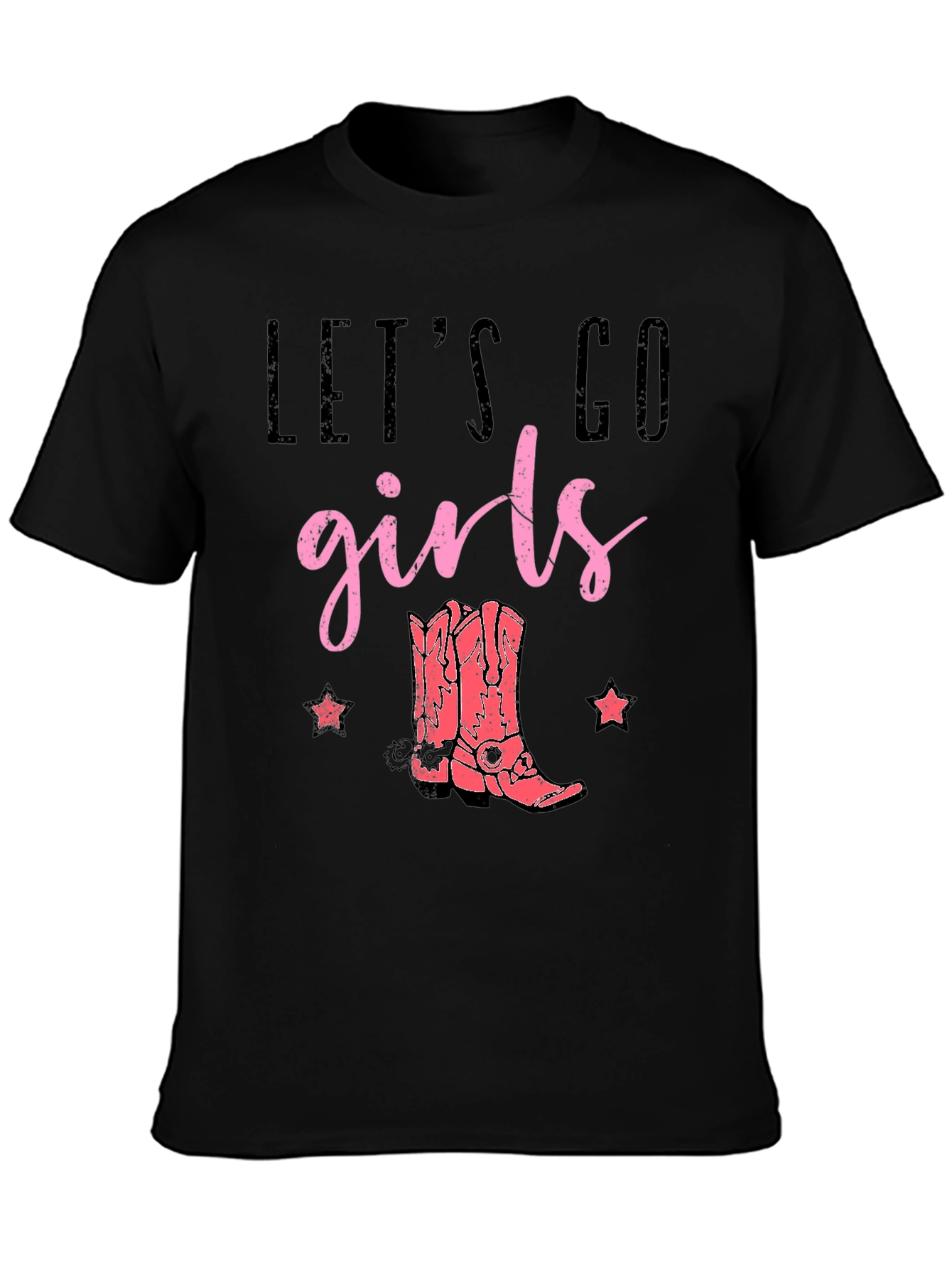 Lets Go Girls T-Shirt