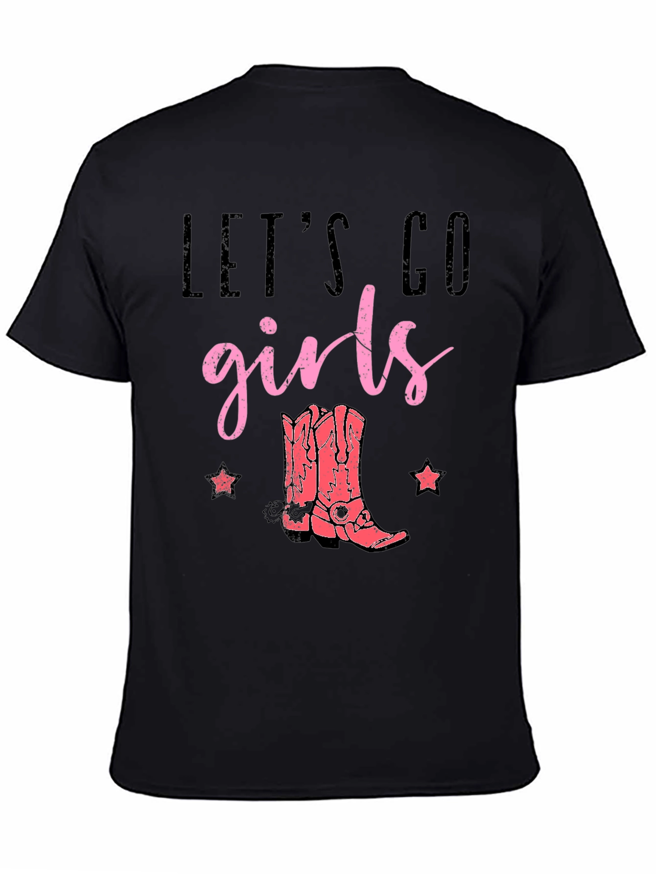 Lets Go Girls T-Shirt