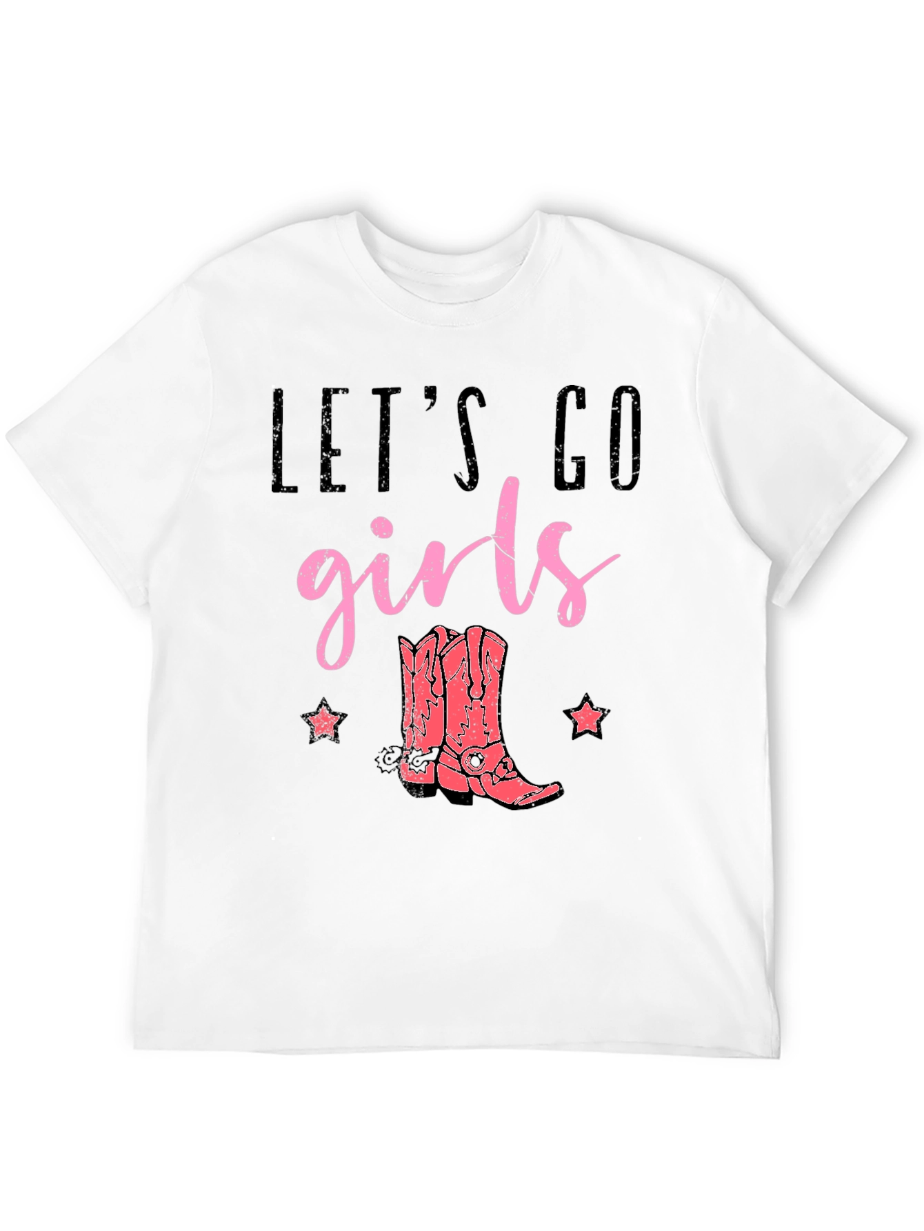 Lets Go Girls T-Shirt