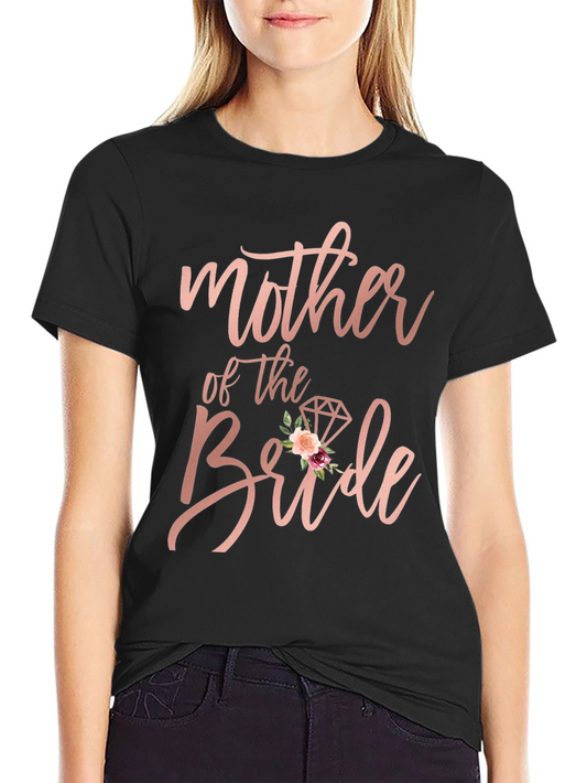 Mother of the Bride Graphic T-Shirt