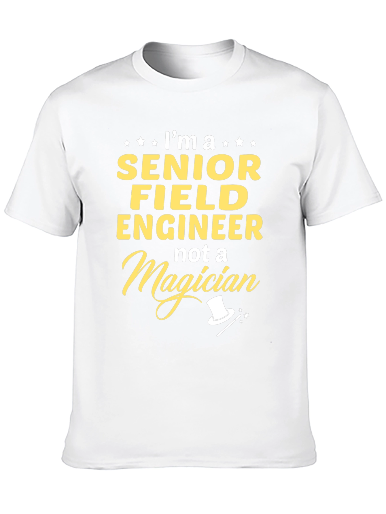 Senior Field Engineer Funny T-Shirt