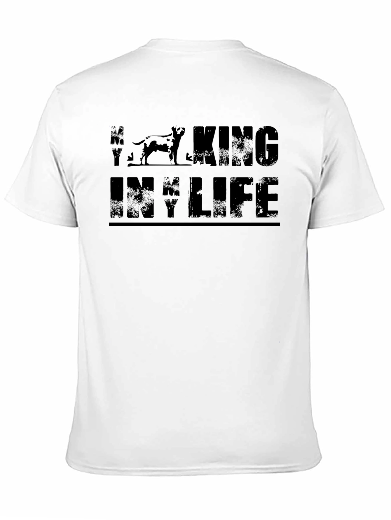 My Walking King In My Life T-Shirt