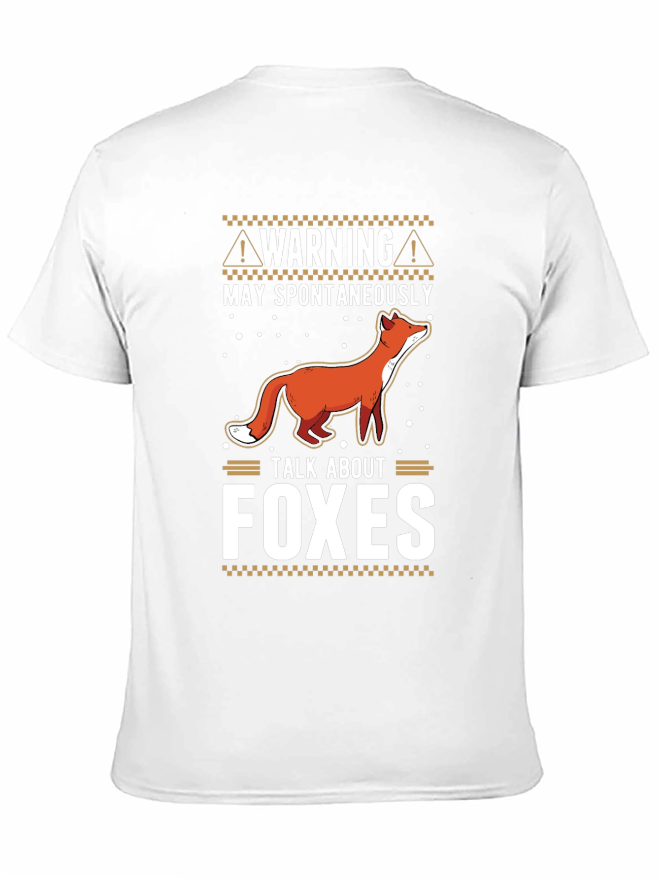 Warning May Spontaneously Talk About Foxes T-Shirt