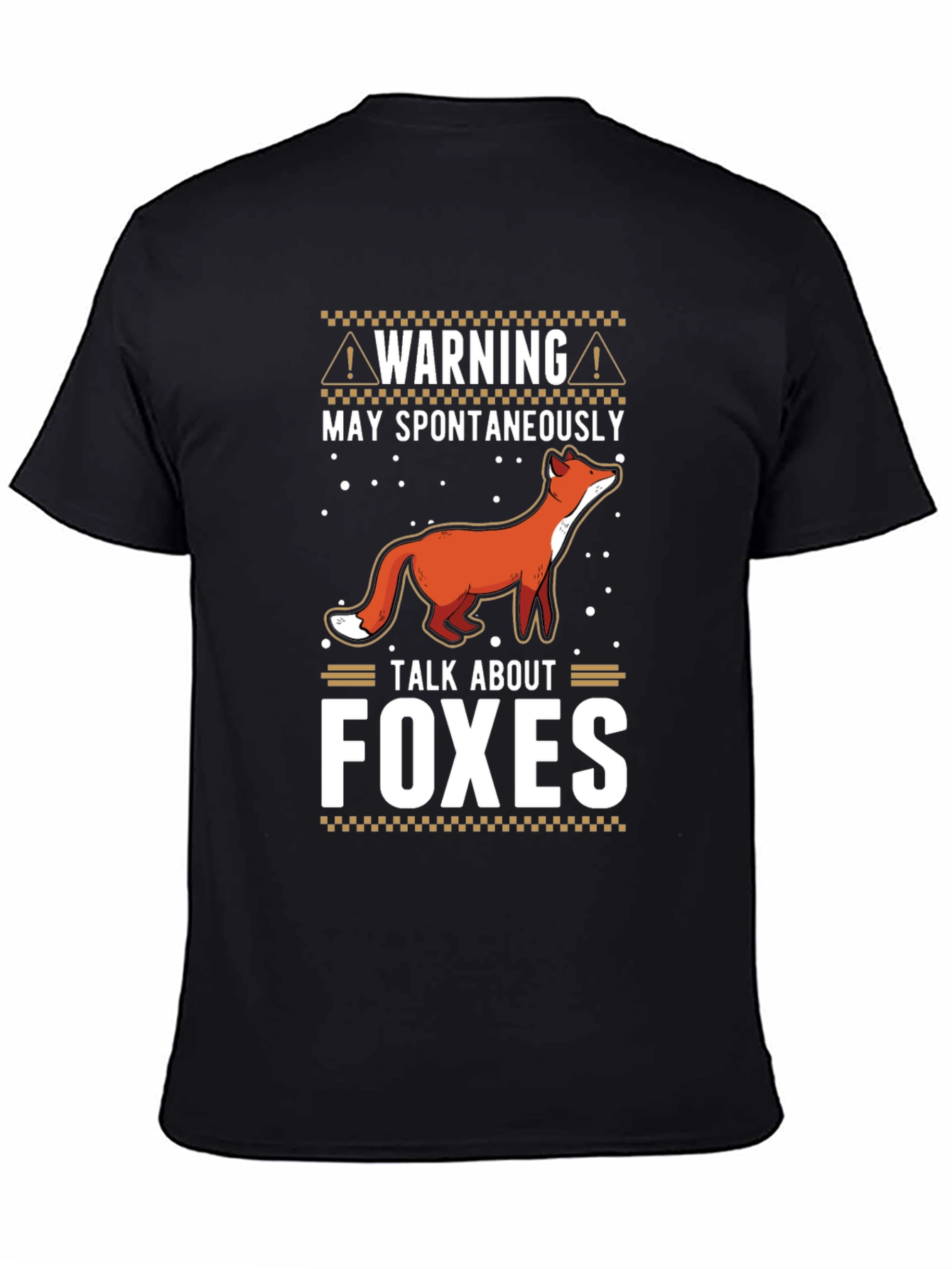 Warning May Spontaneously Talk About Foxes T-Shirt