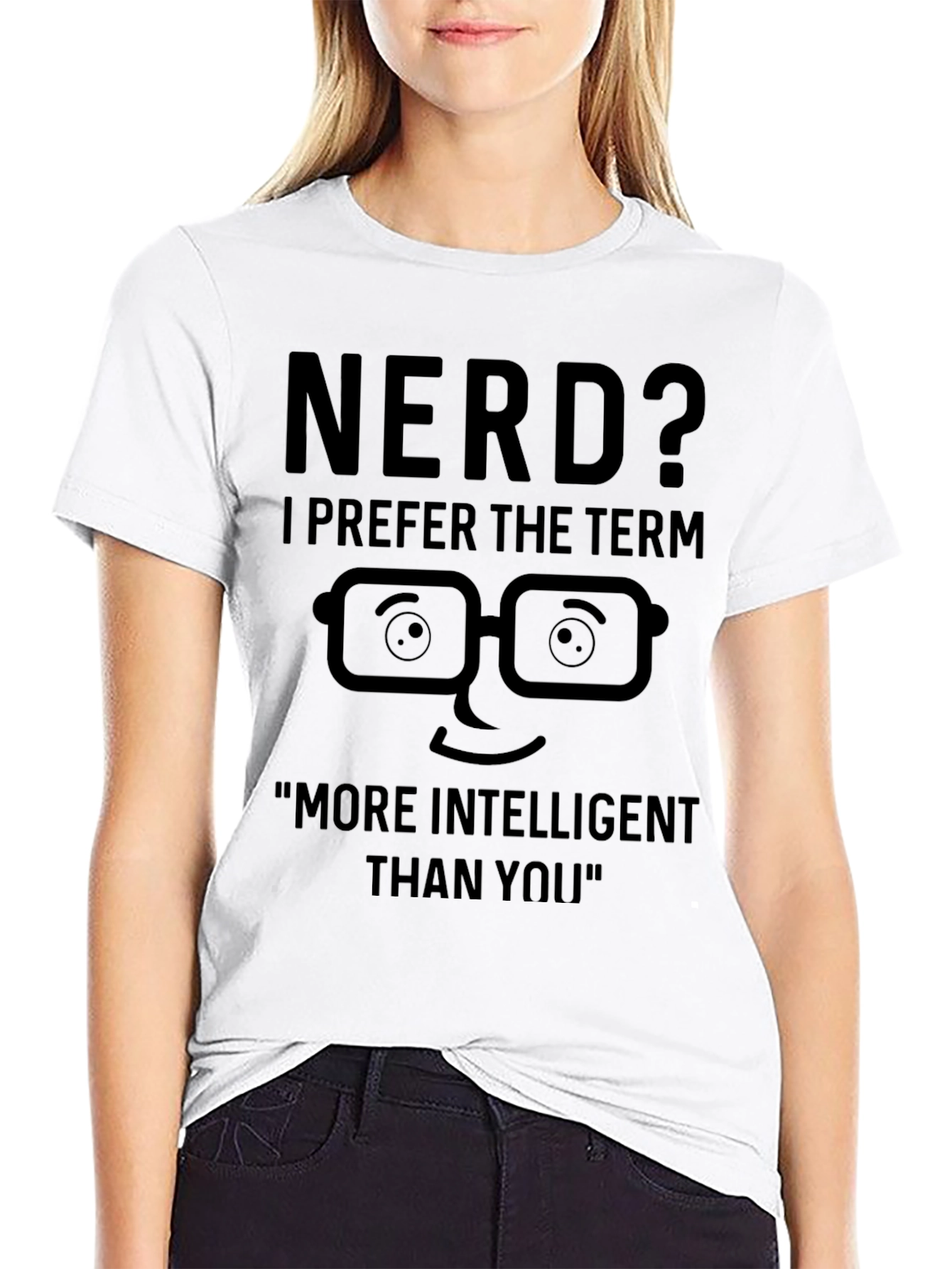 Nerd? I Prefer Intelligent T-Shirt - Geeky Humor