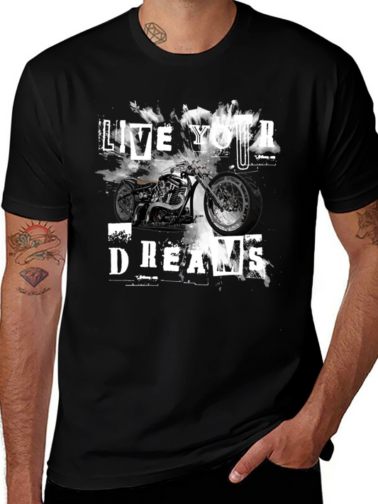 Live Your Dreams Graphic Tee - Motorcycle T-Shirt