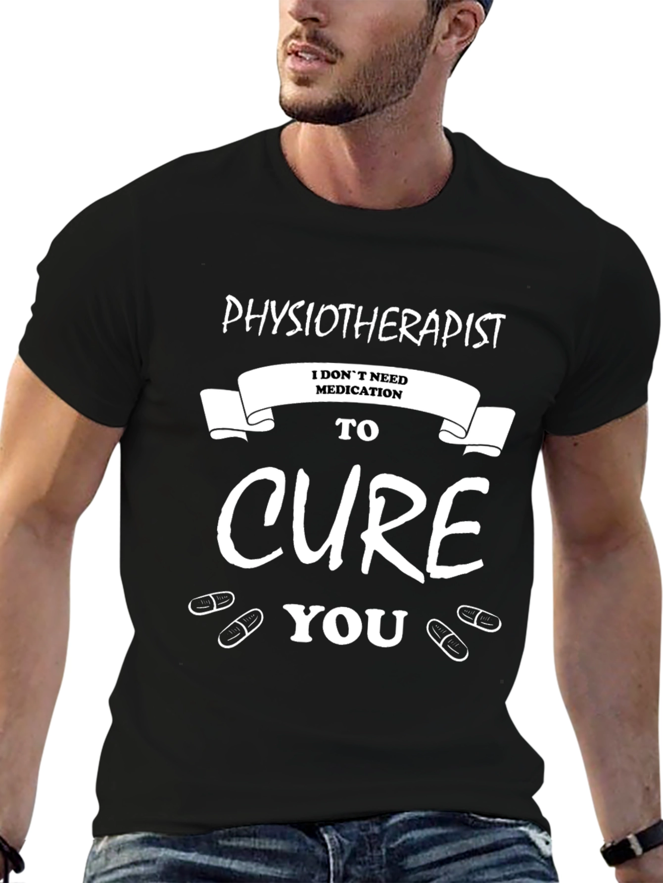Physiotherapist Cure You Graphic Tee - Black