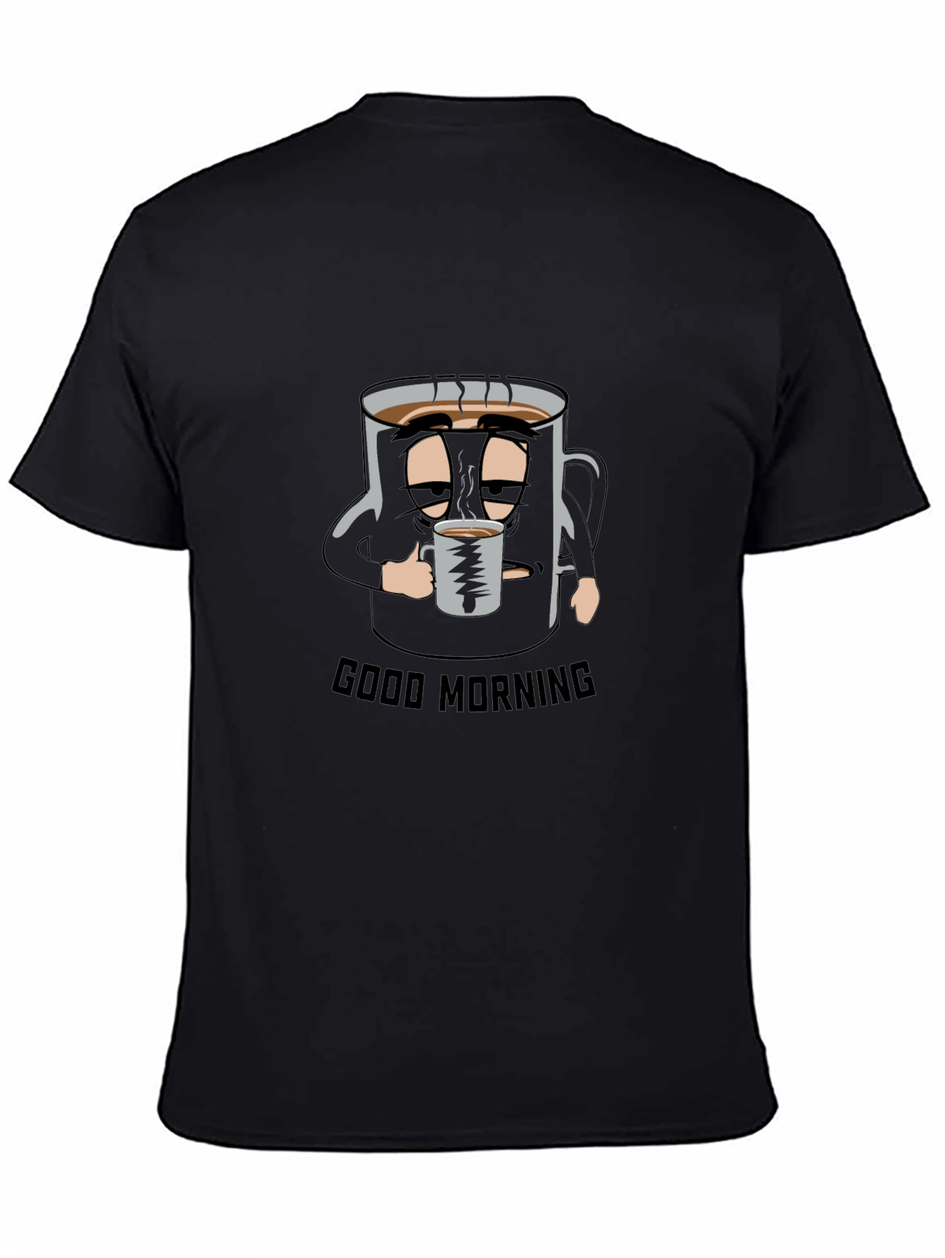 Good Morning Coffee Mug T-Shirt
