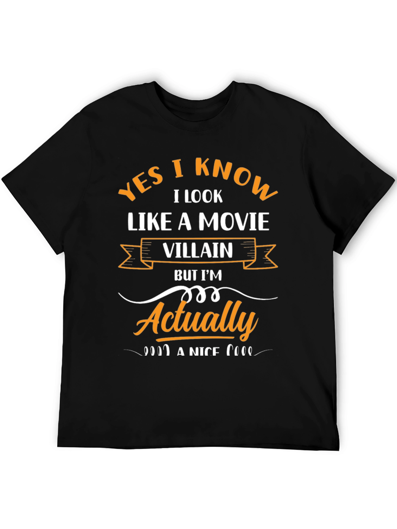 Movie Villain Humor T-Shirt - Funny Sarcastic Tee