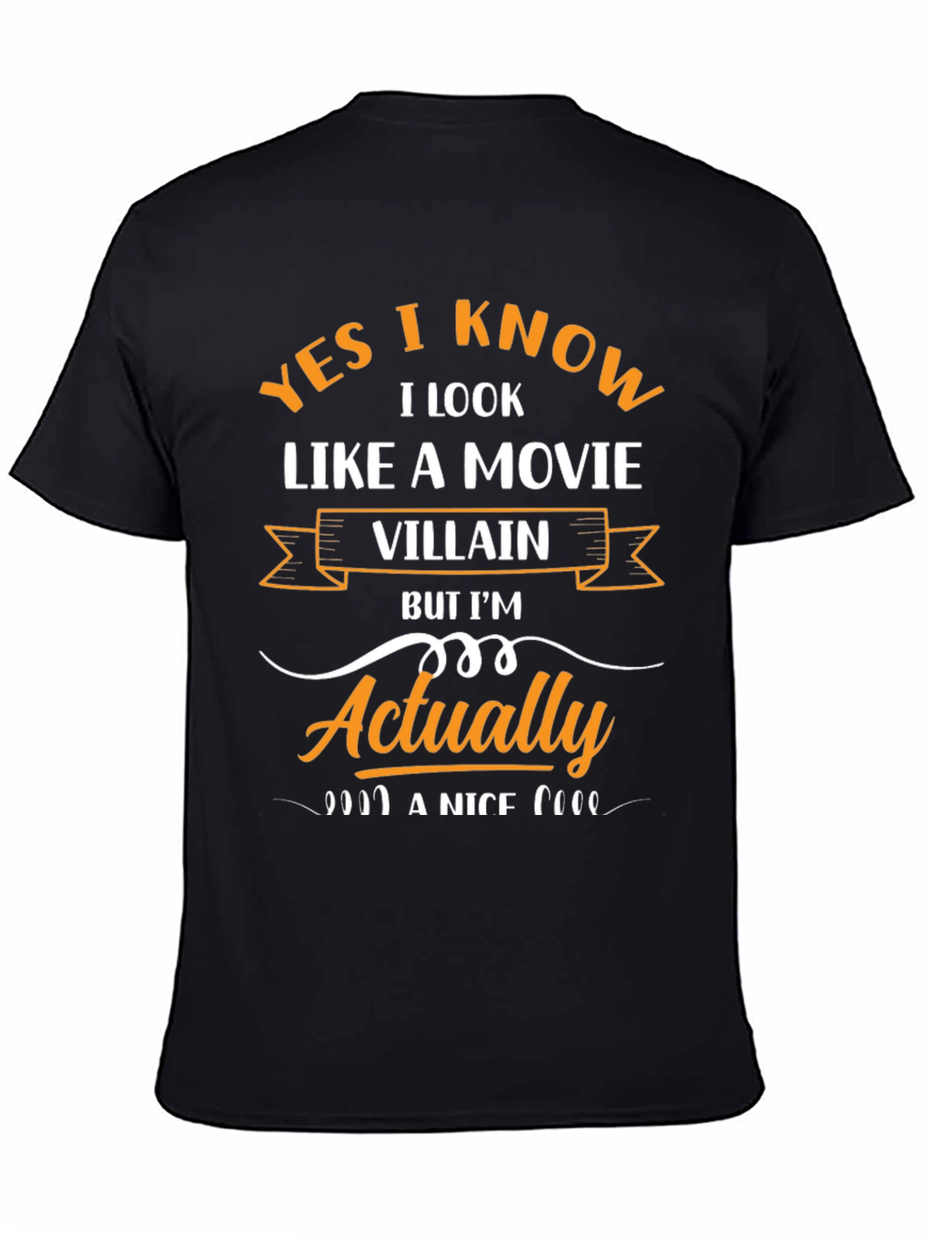 Movie Villain Humor T-Shirt - Funny Sarcastic Tee