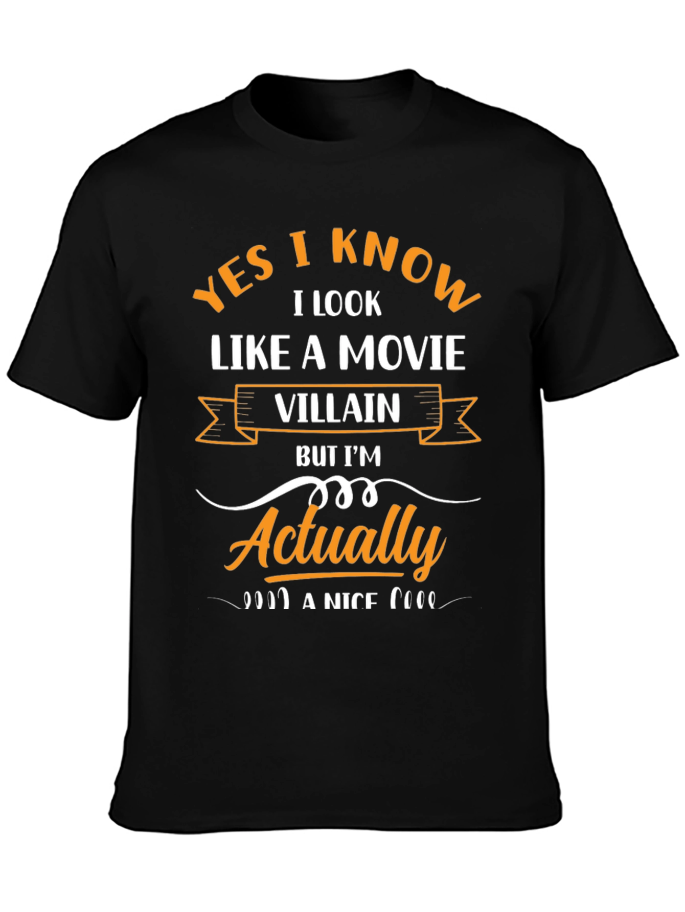 Movie Villain Humor T-Shirt - Funny Sarcastic Tee