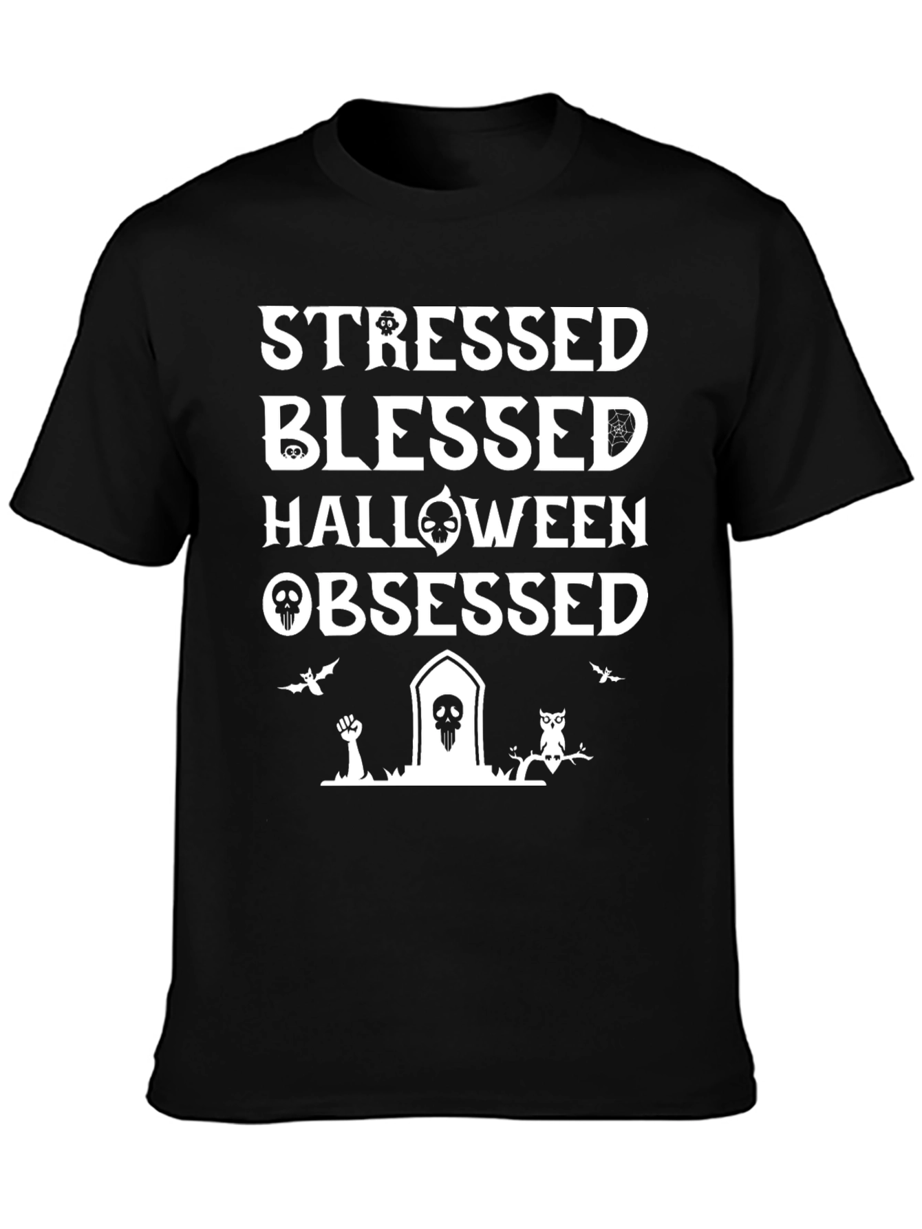 Stressed Blessed Halloween Obsessed T-Shirt