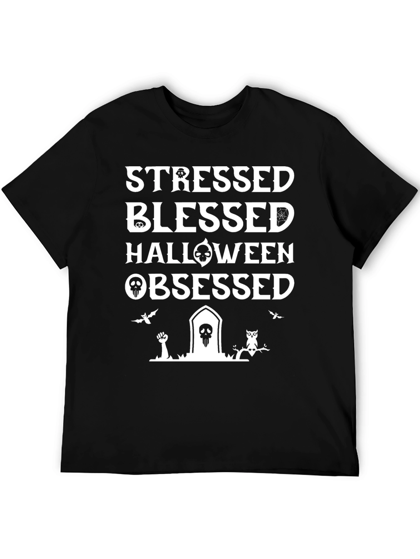 Stressed Blessed Halloween Obsessed T-Shirt