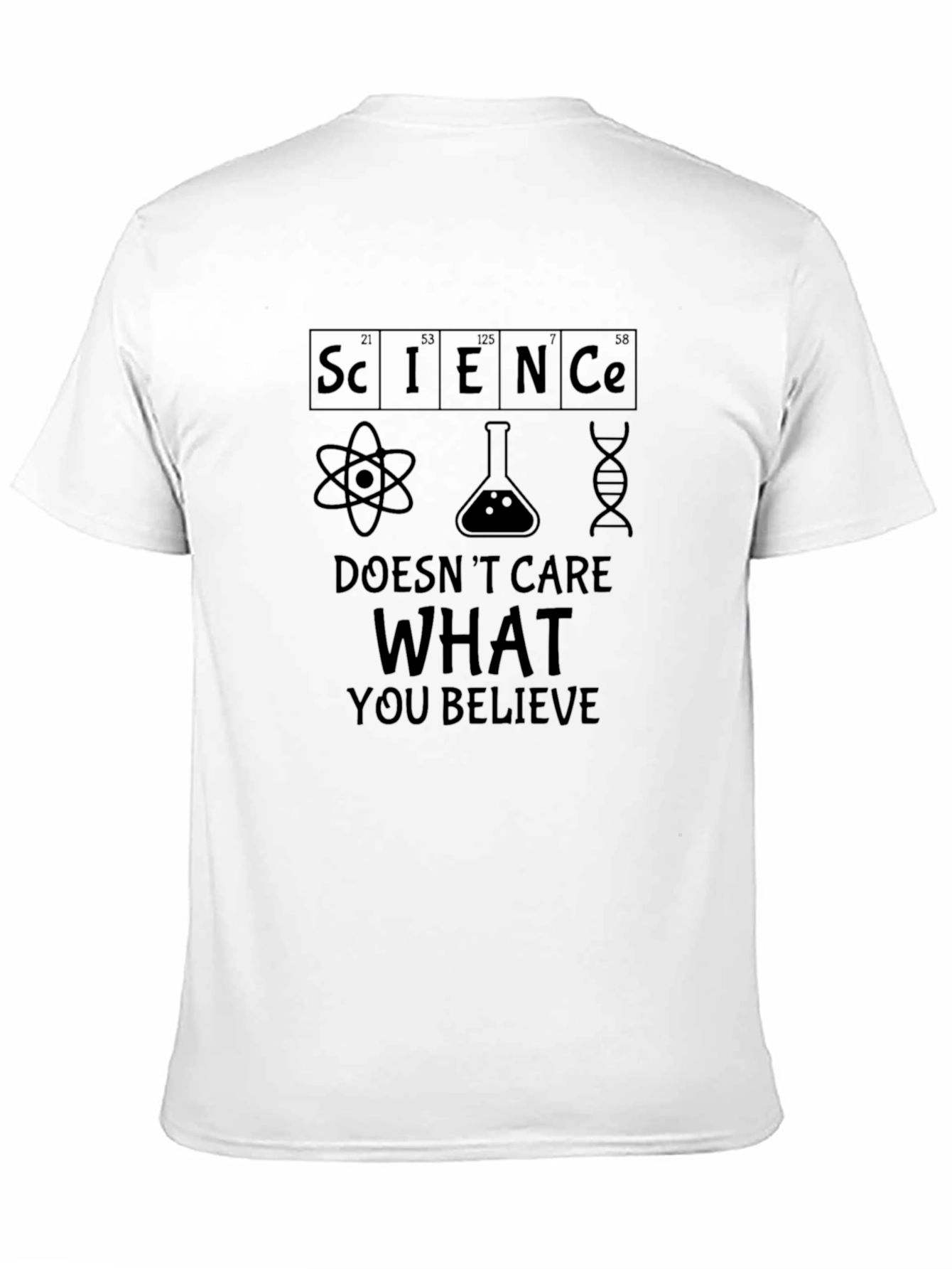 Science Doesnt Care Black T-Shirt