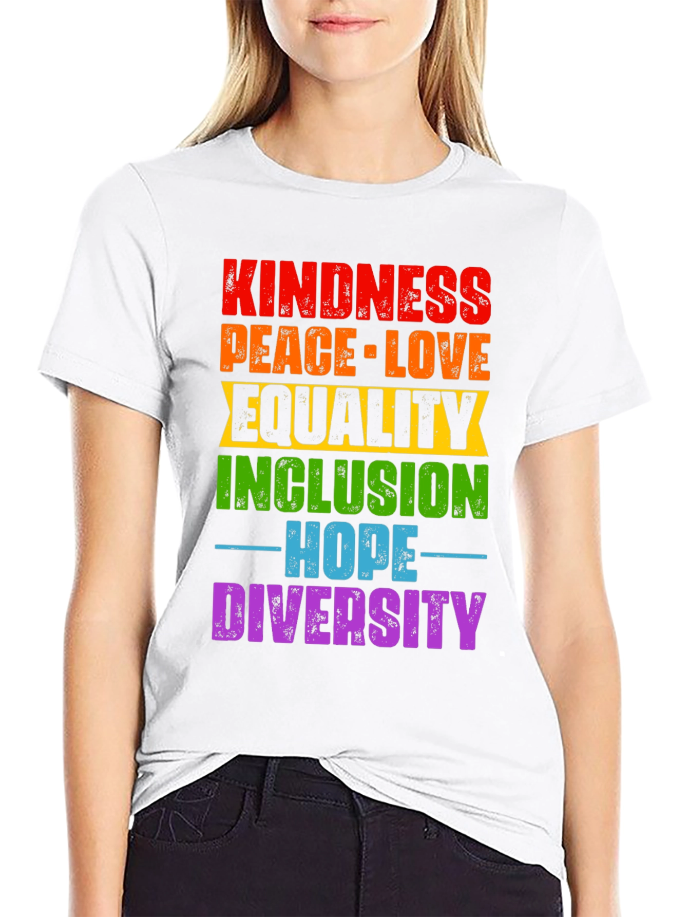 Kindness Peace Love Equality Inclusion Hope Diversity T-Shirt