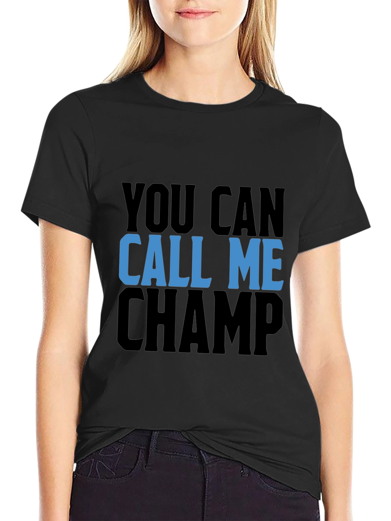 Call Me Champ Black T-Shirt