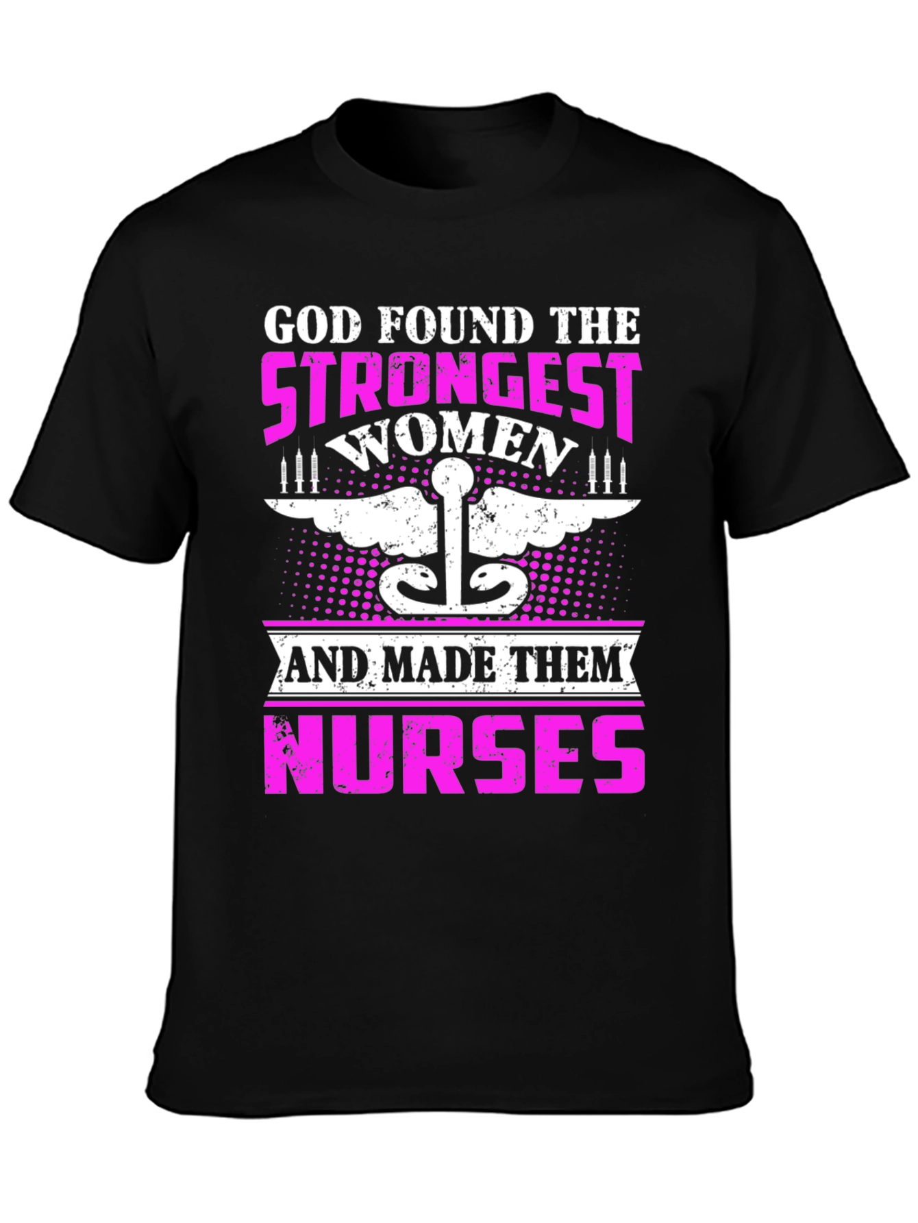Strongest Women Nurses T-Shirt