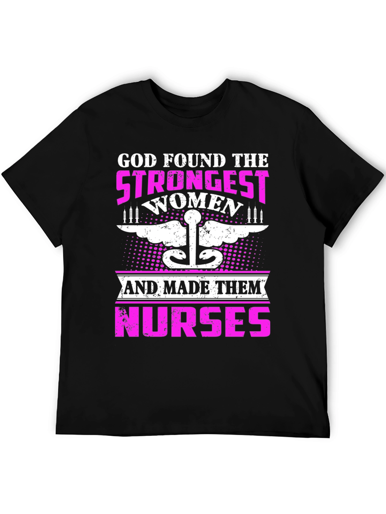 Strongest Women Nurses T-Shirt