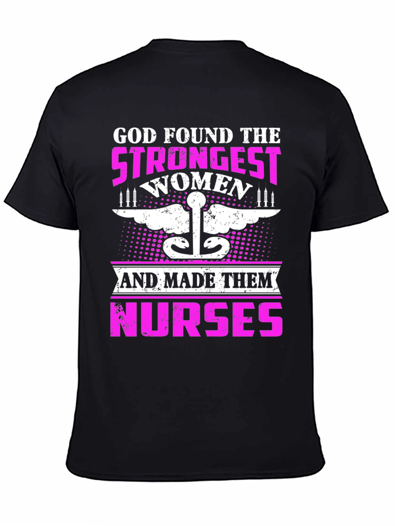 Strongest Women Nurses T-Shirt