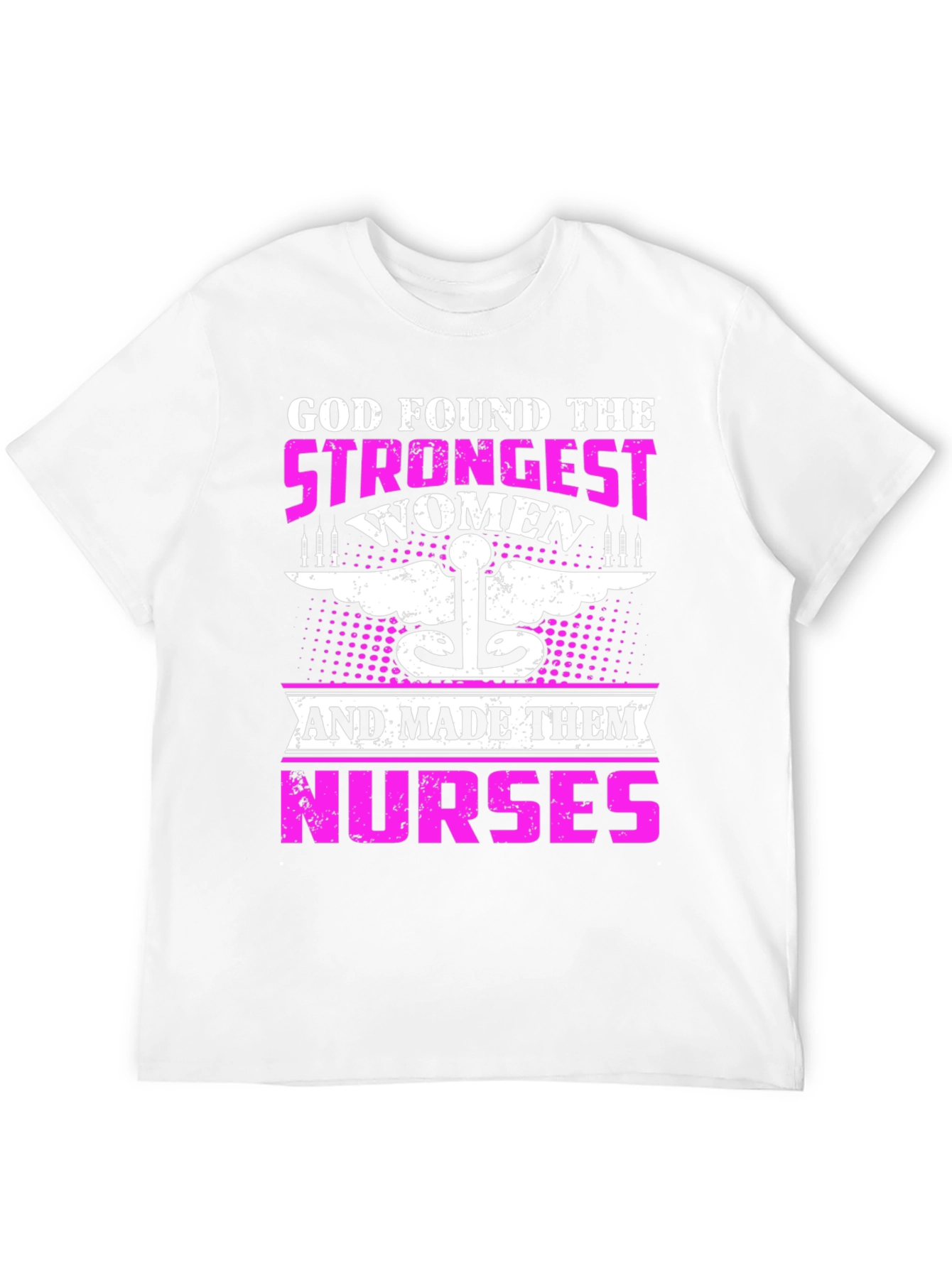 Strongest Women Nurses T-Shirt