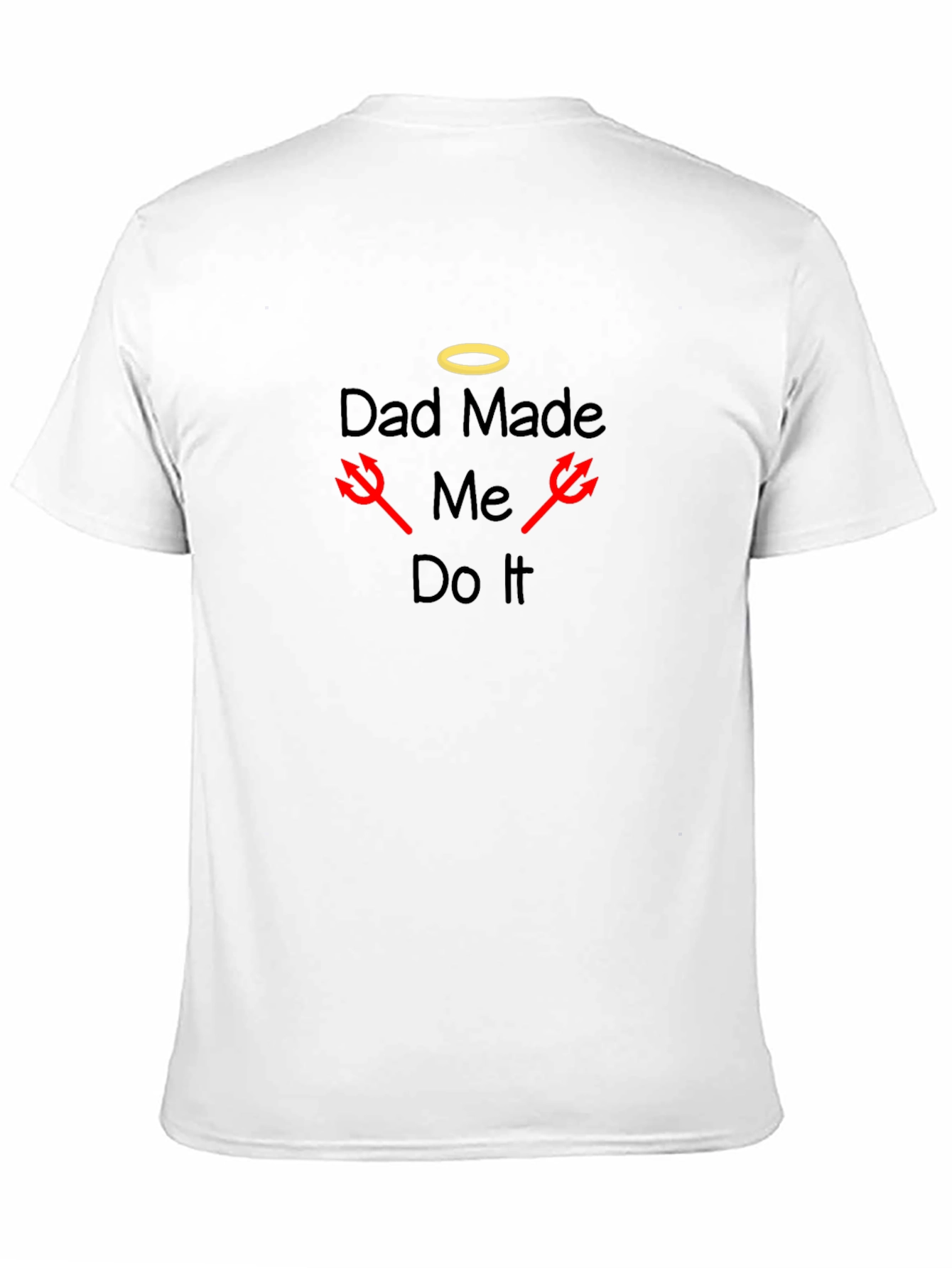 Dad Made Me Do It Graphic Tee - Black