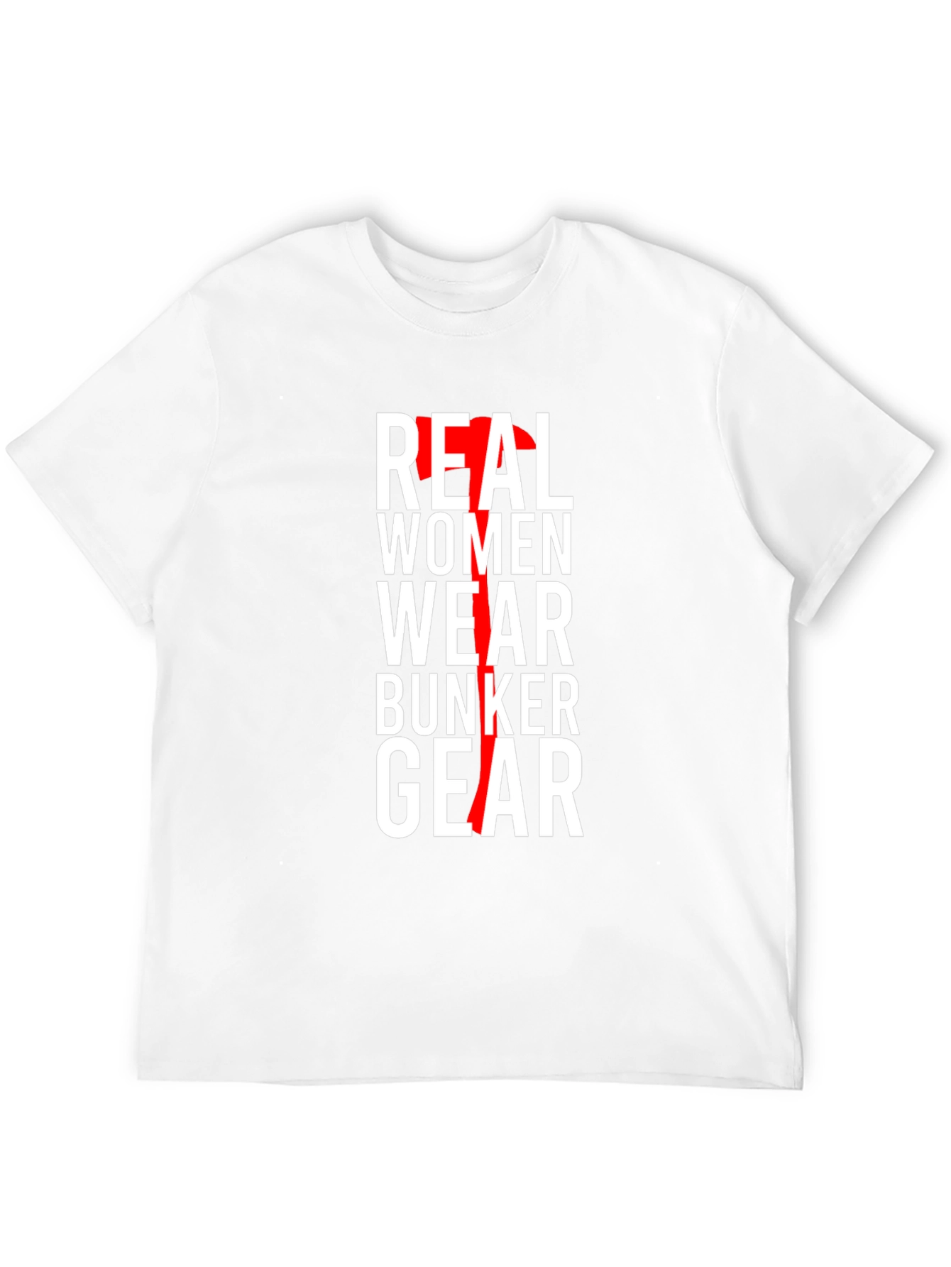Real Women Wear Bunker Gear Black T-Shirt