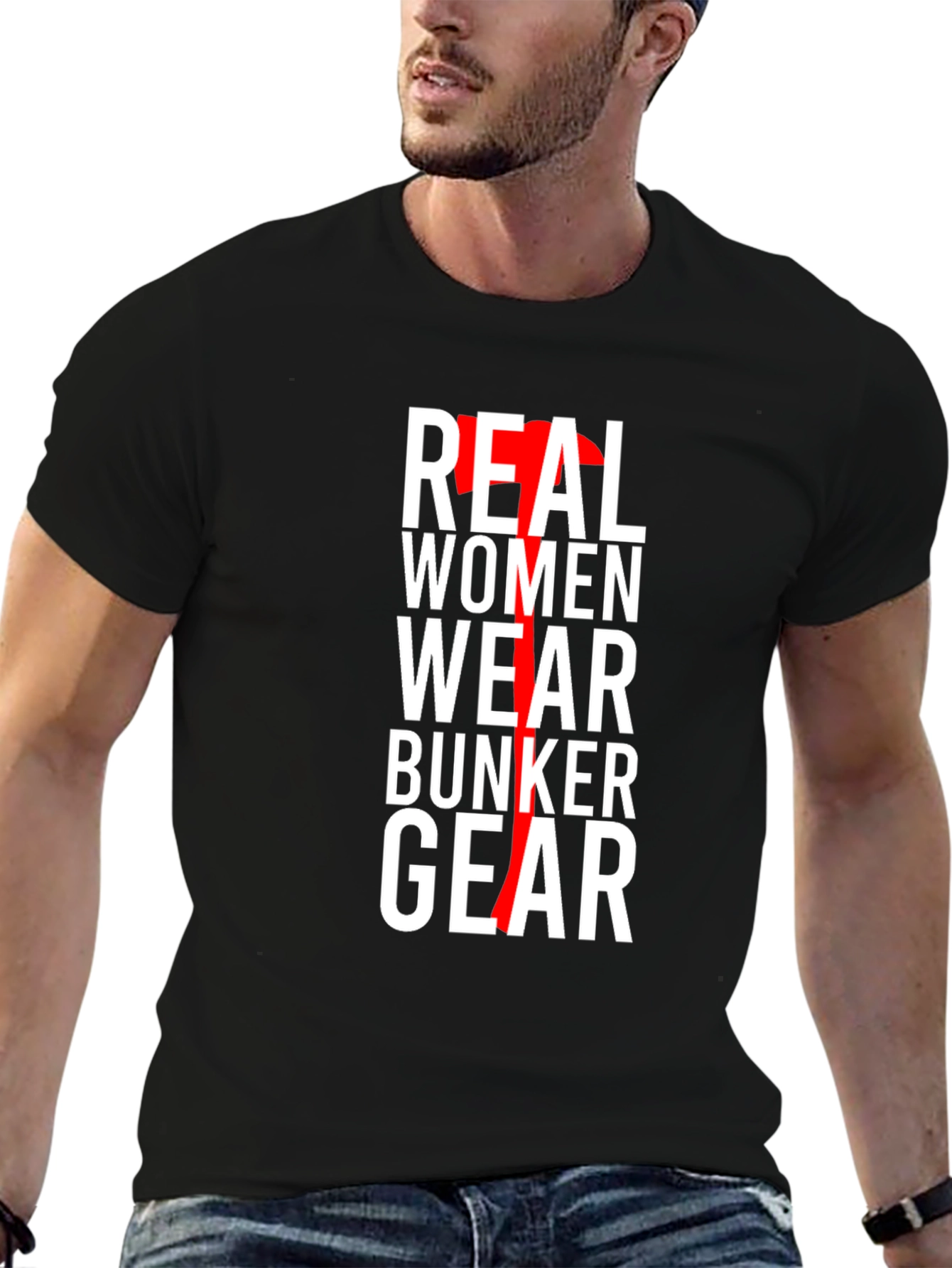 Real Women Wear Bunker Gear Black T-Shirt