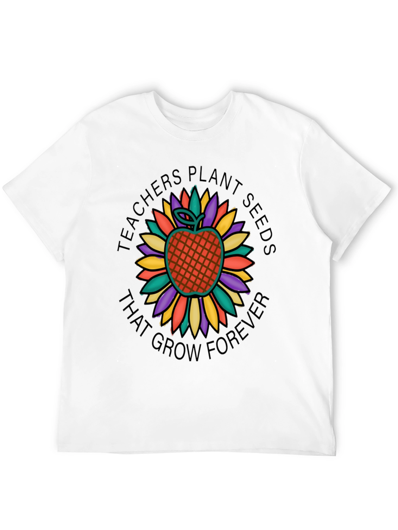 Teachers Plant Seeds Graphic T-Shirt