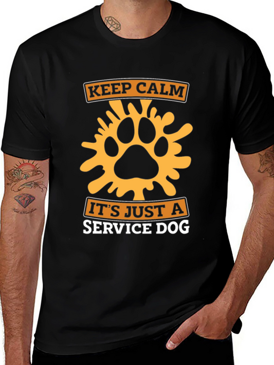 Keep Calm Its Just A Service Dog T-Shirt