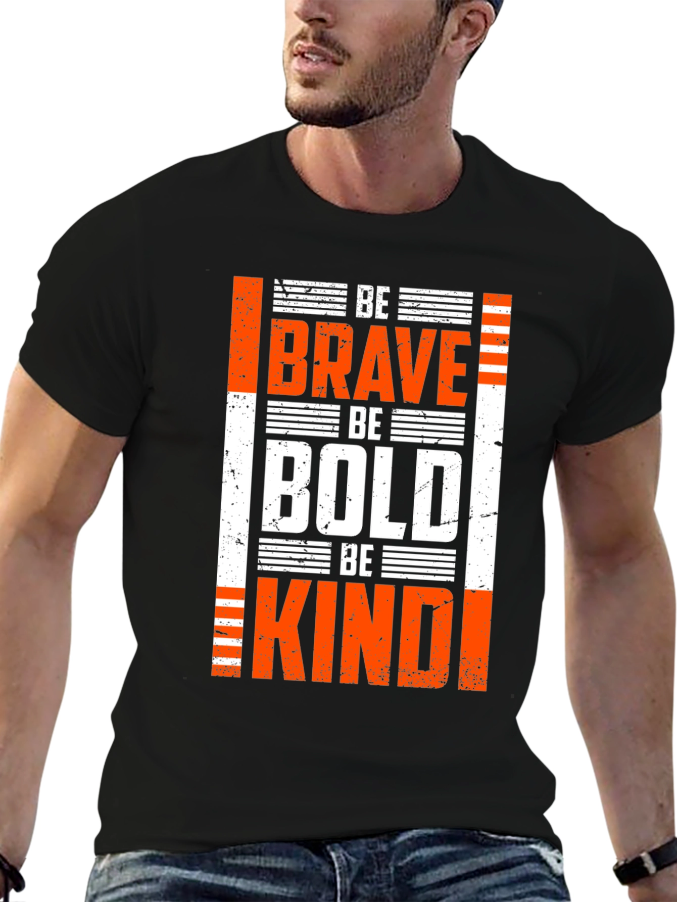 Be Brave Be Bold T-Shirt - Inspirational Graphic Tee