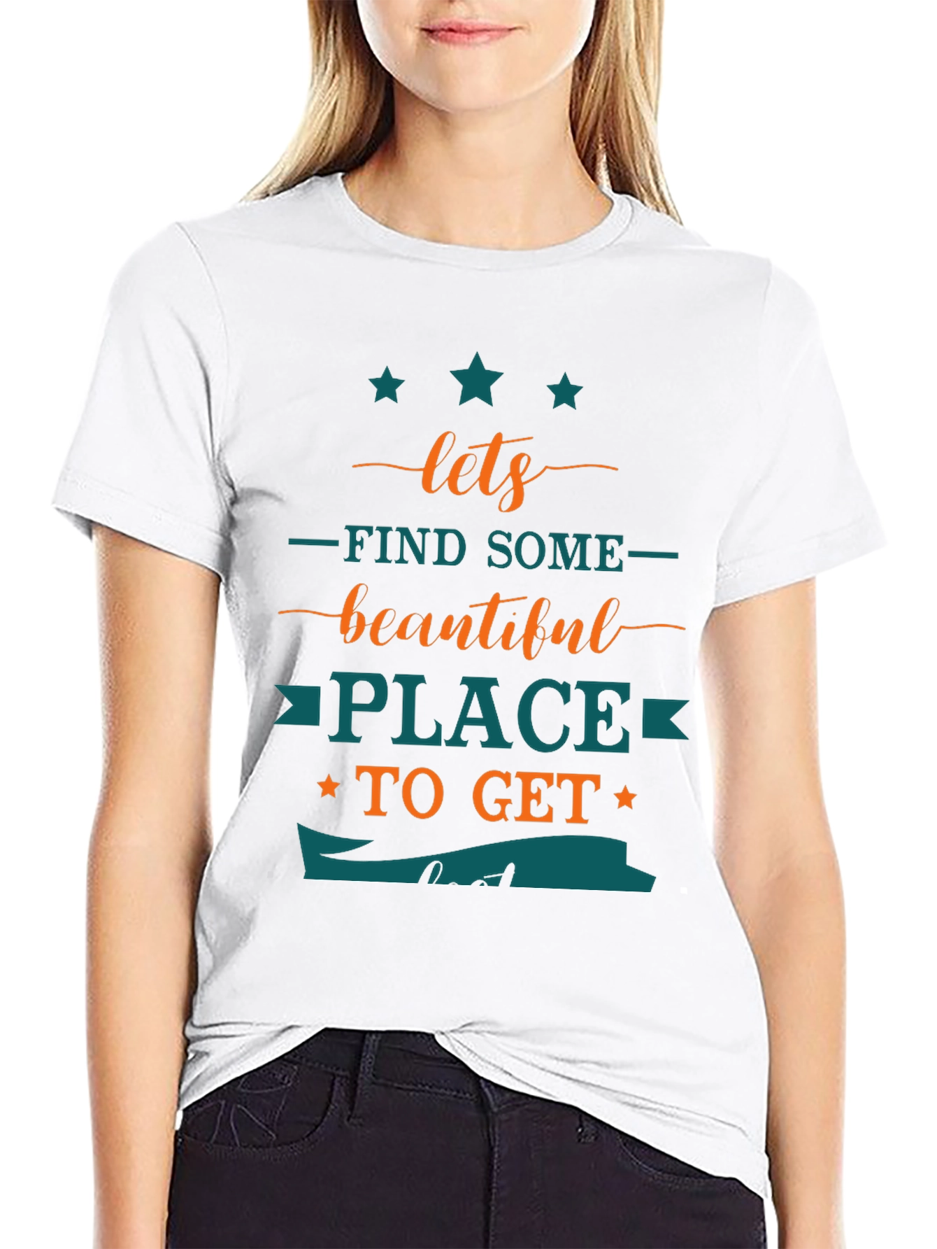 Lets Find Some Beautiful Place Graphic Tee