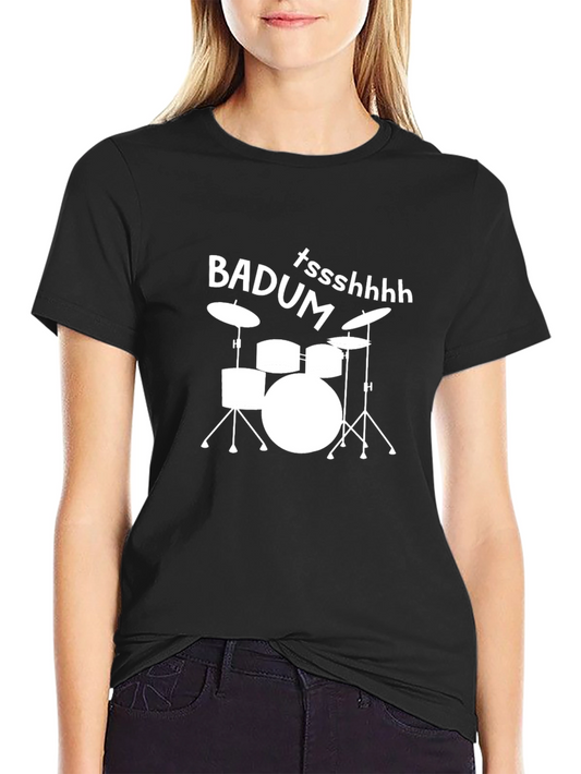 Drum Kit T-Shirt: Badum Tssshhhh Graphic Tee