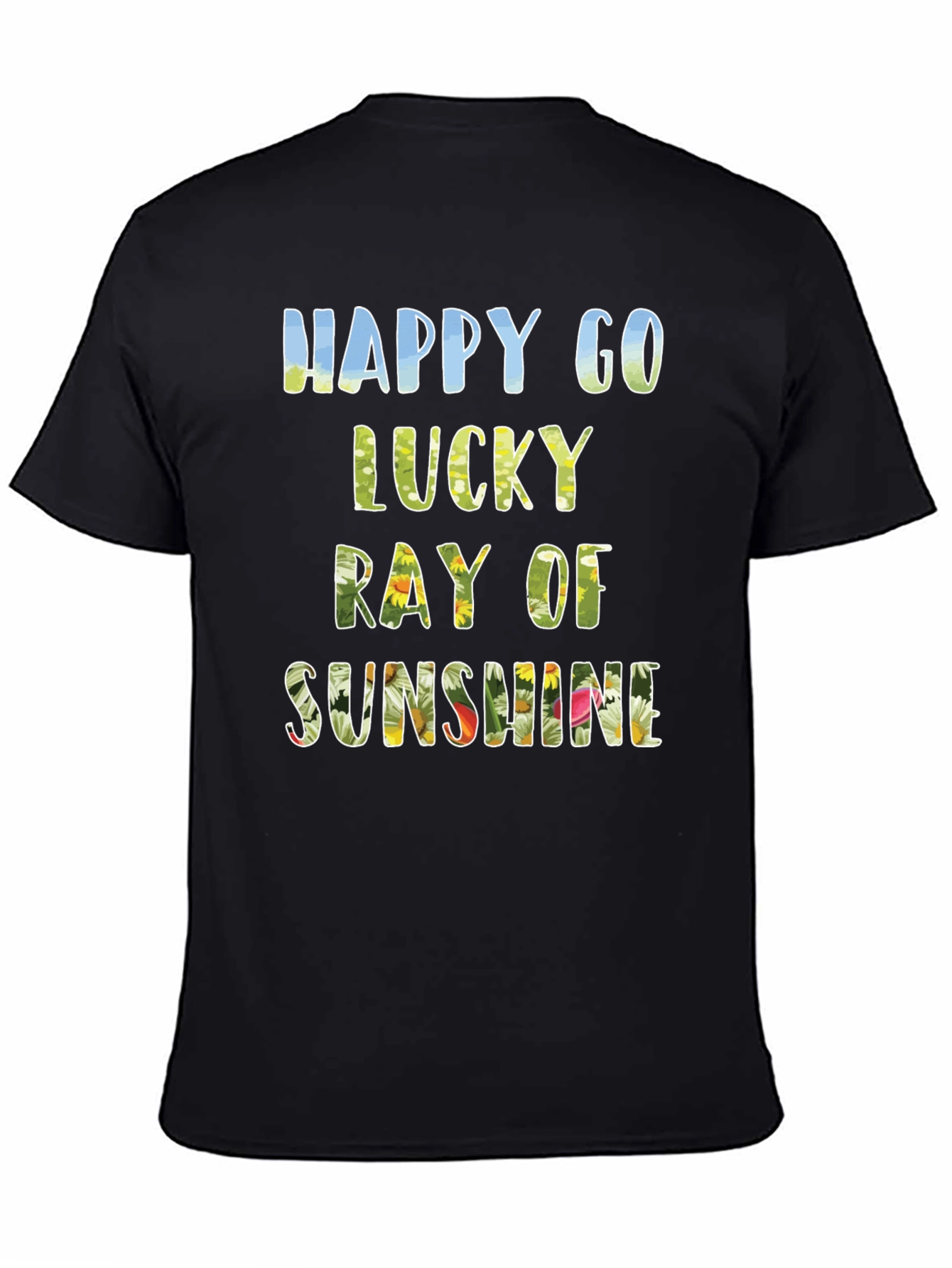Happy Go Lucky Ray Of Sunshine T-Shirt