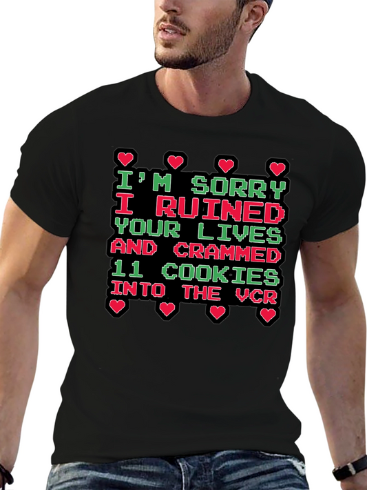 Im Sorry Funny Graphic Tee
