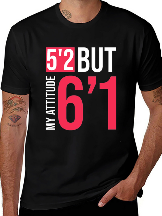 Humorous Height Attitude Graphic Tee