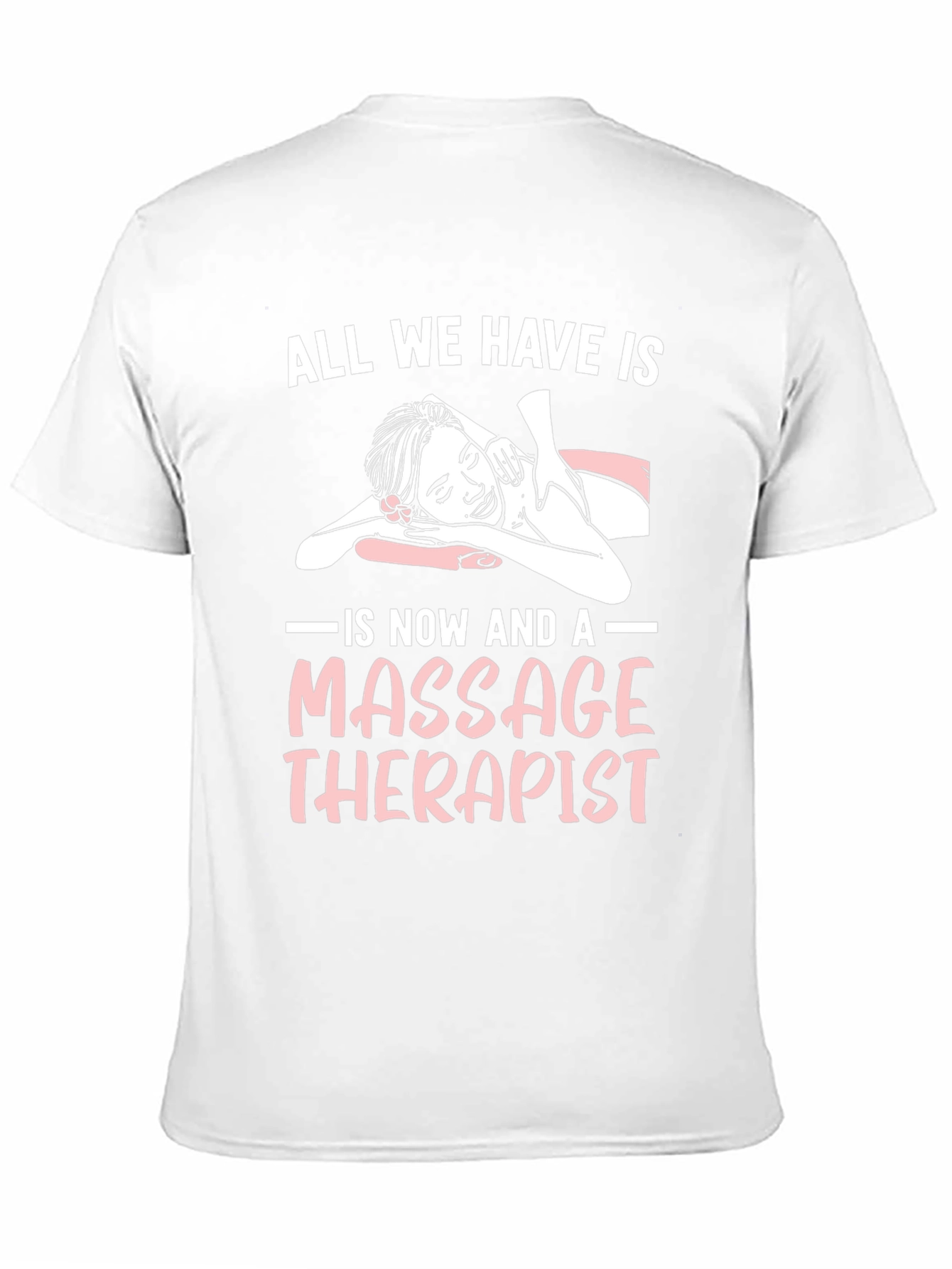 Massage Therapist T-Shirt - Relaxation & Wellness Gift